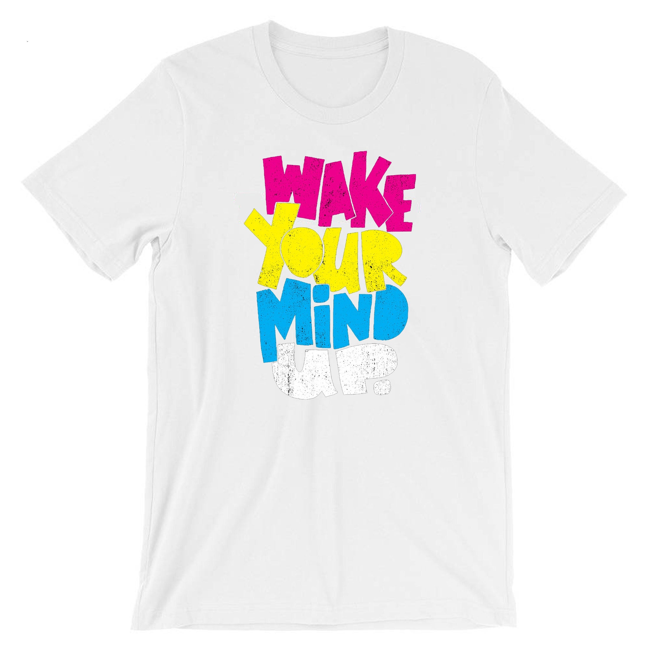 Wake your mind up tshirt, sensible t-shirt, Tshirt T shirt Tee Shirt mind games, use your mind, Unisex Short Sleeve Tee Birthday Gift