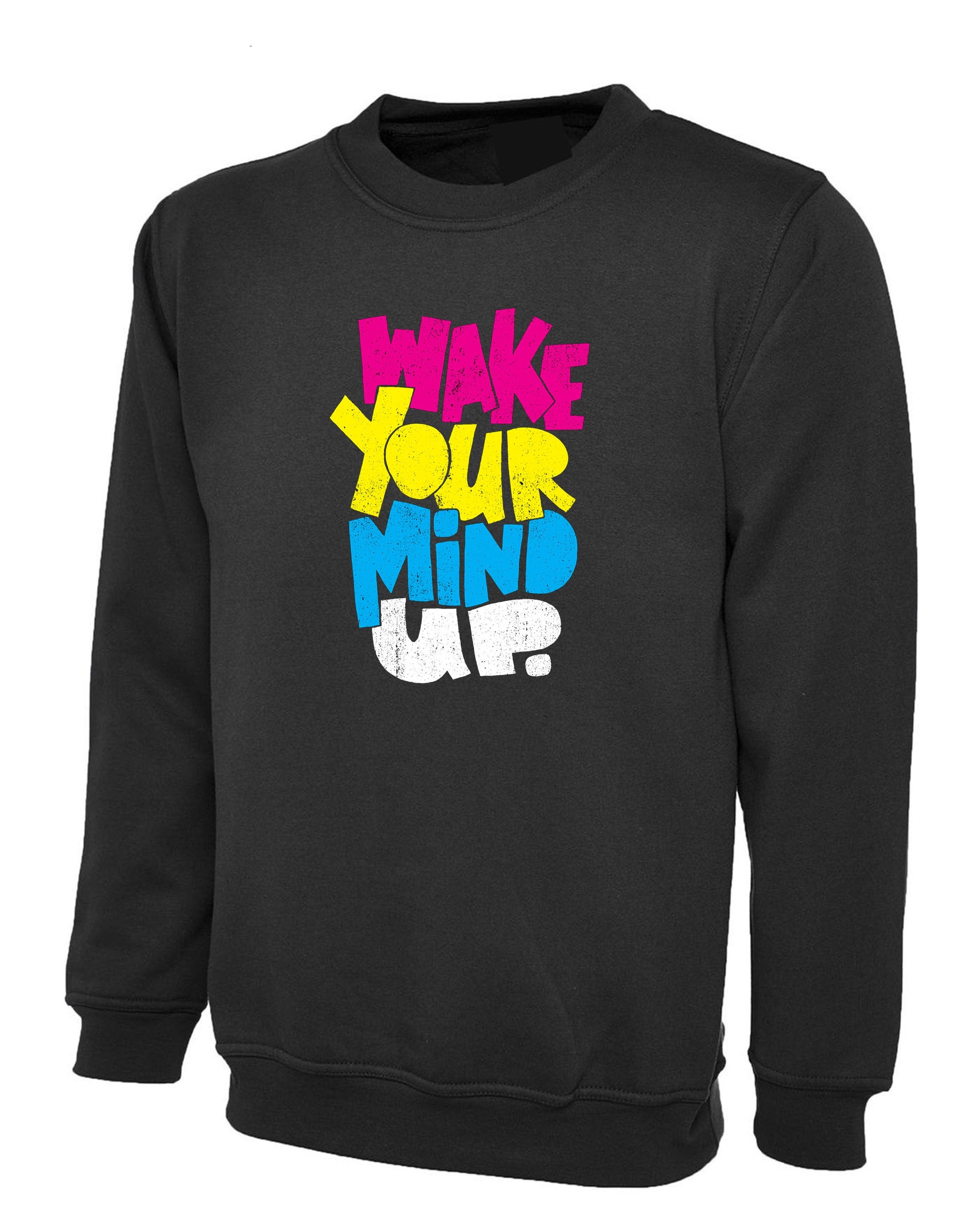 Wake your mind up Sweatshirt sensible Sweatshirt Jumper Sweater Shirt mind games, use your mind, Unisex Long Sleeve Jumper Birthday Gift