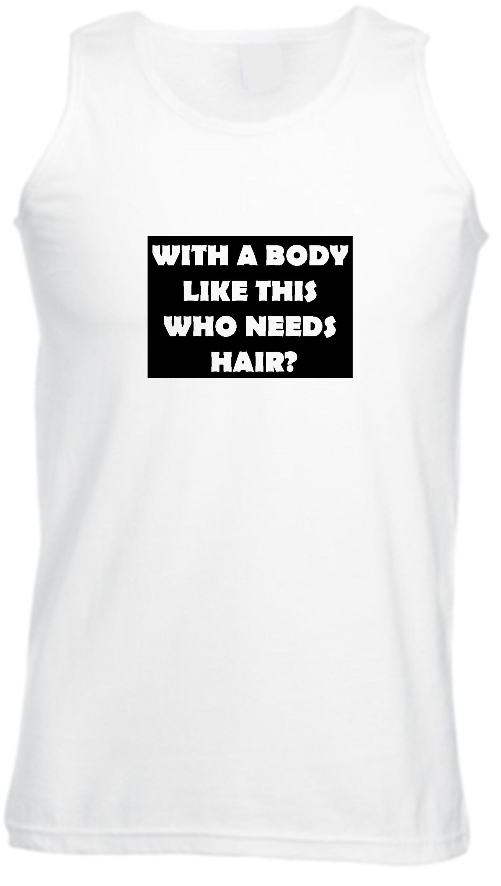 Who needs hair with the body like this funny gift for dad father uncle friend bald vest vests gym workout jogging present for bald people