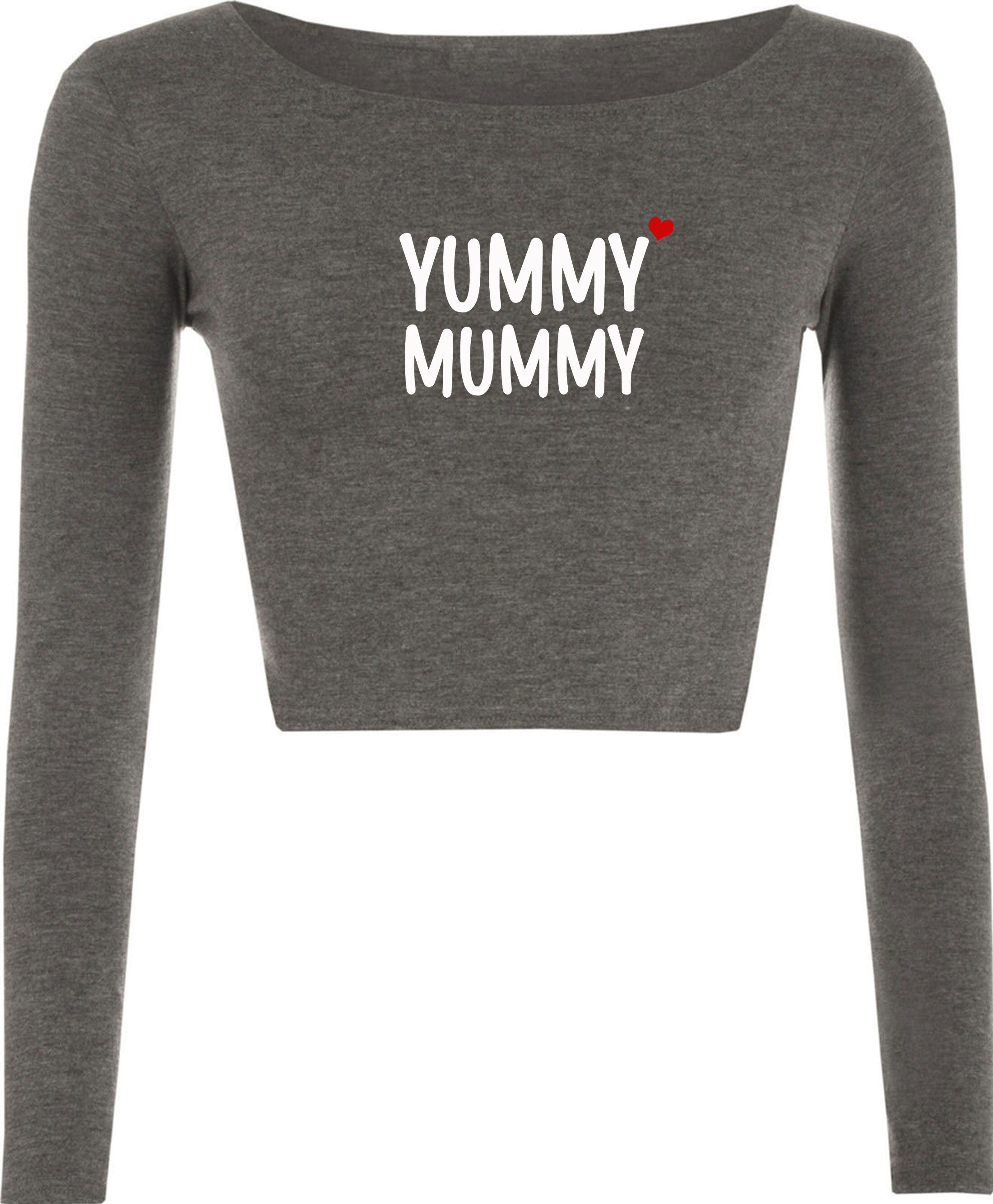 Yummy mummy crop tops crop-top croptop funny birthday gift for mother's day mama mom christmas present cute mommy grandmother