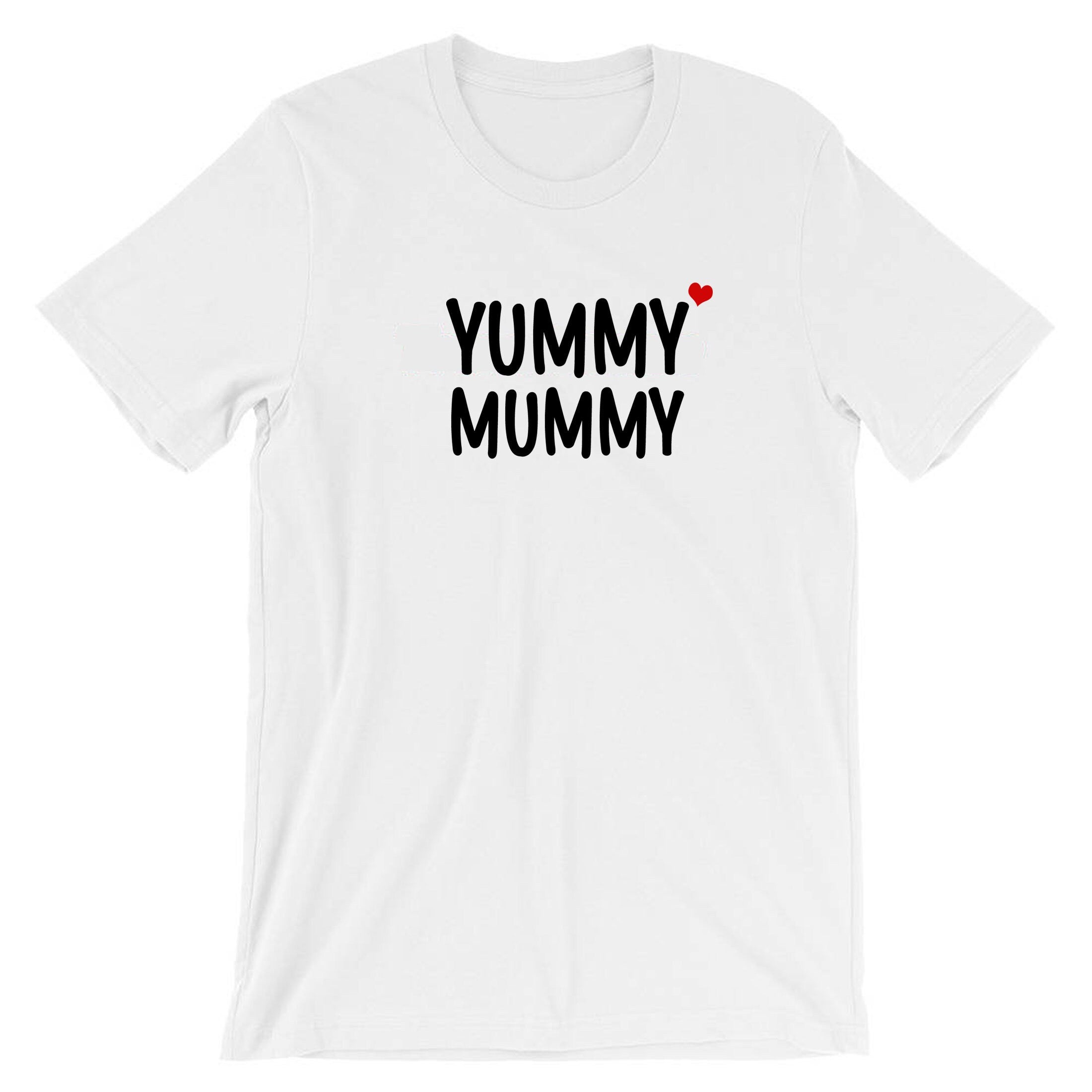 Yummy Mummy Tshirt T-shirt T shirt Tee Shirt Funny Birthday Gift For Mother's Day Mama Mom Christmas Present Cute Mommy Grandmother