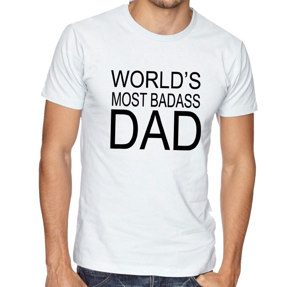 World's most badass dad t shirt t-shirt tee shirt tshirt awesome groom best ever super gift idea for dad daddy father's day grandad birthday