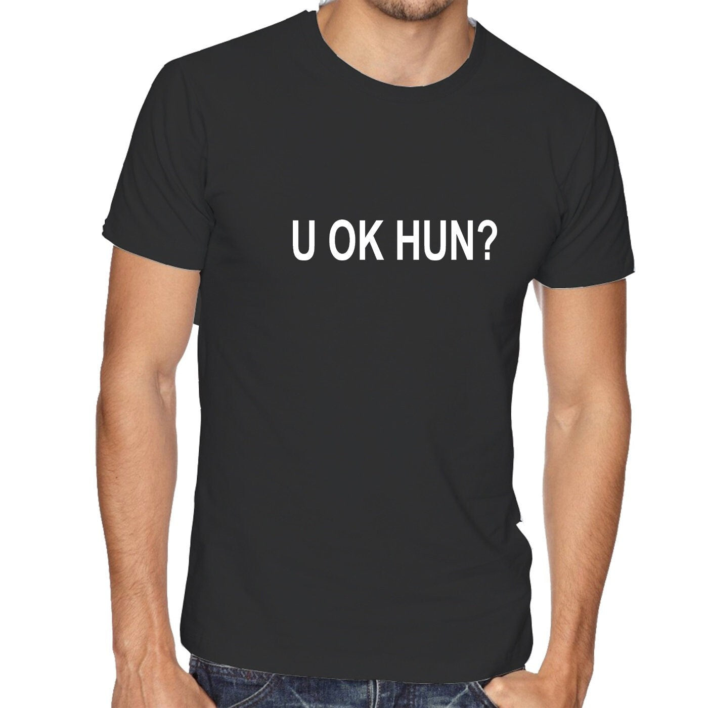 U ok hun, funny tee shirt t shirt t-shirt tshirts gift for womens ladies valentines unisex joke sarcastic rude present xmas