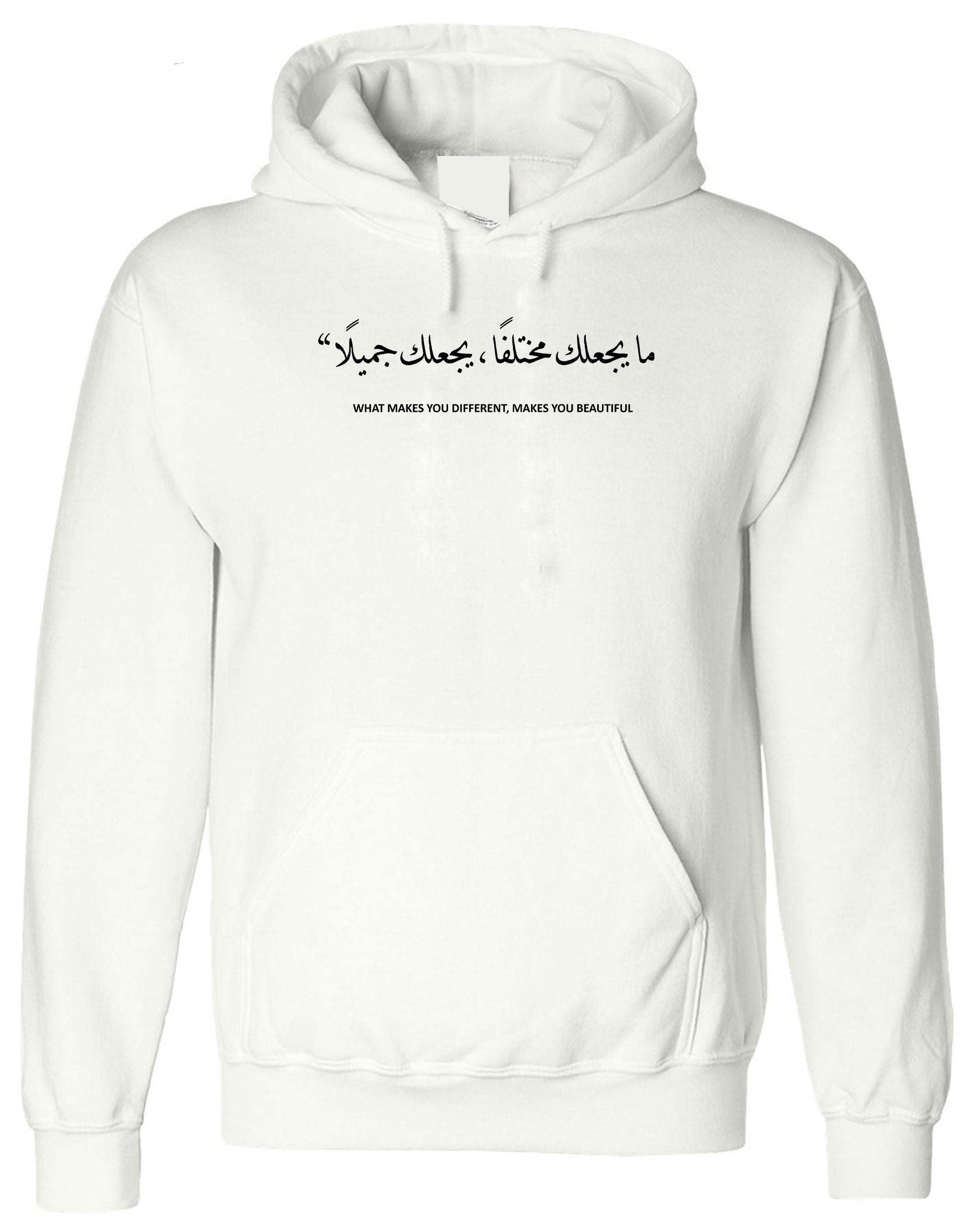 What Makes You different Makes You Beautiful Arabic Hoodie Hoody Hood Hooded Eid Gift Ramadan Hoodie Birthday Gift Muslims Festival