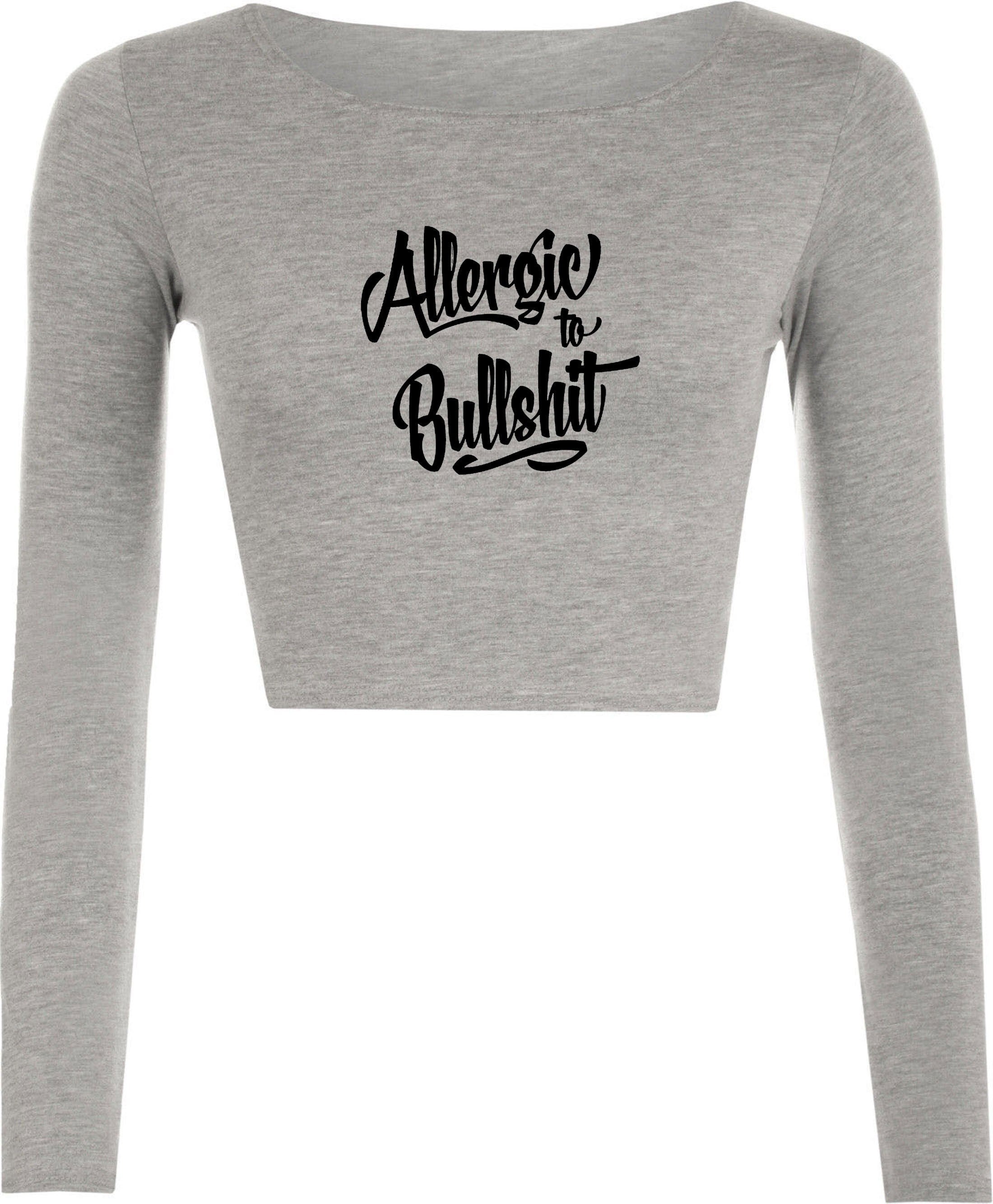 Allergic to bullshit crop top crop-tops street fashion urban cocaine high skate funny rude sarcastic womens unisex top