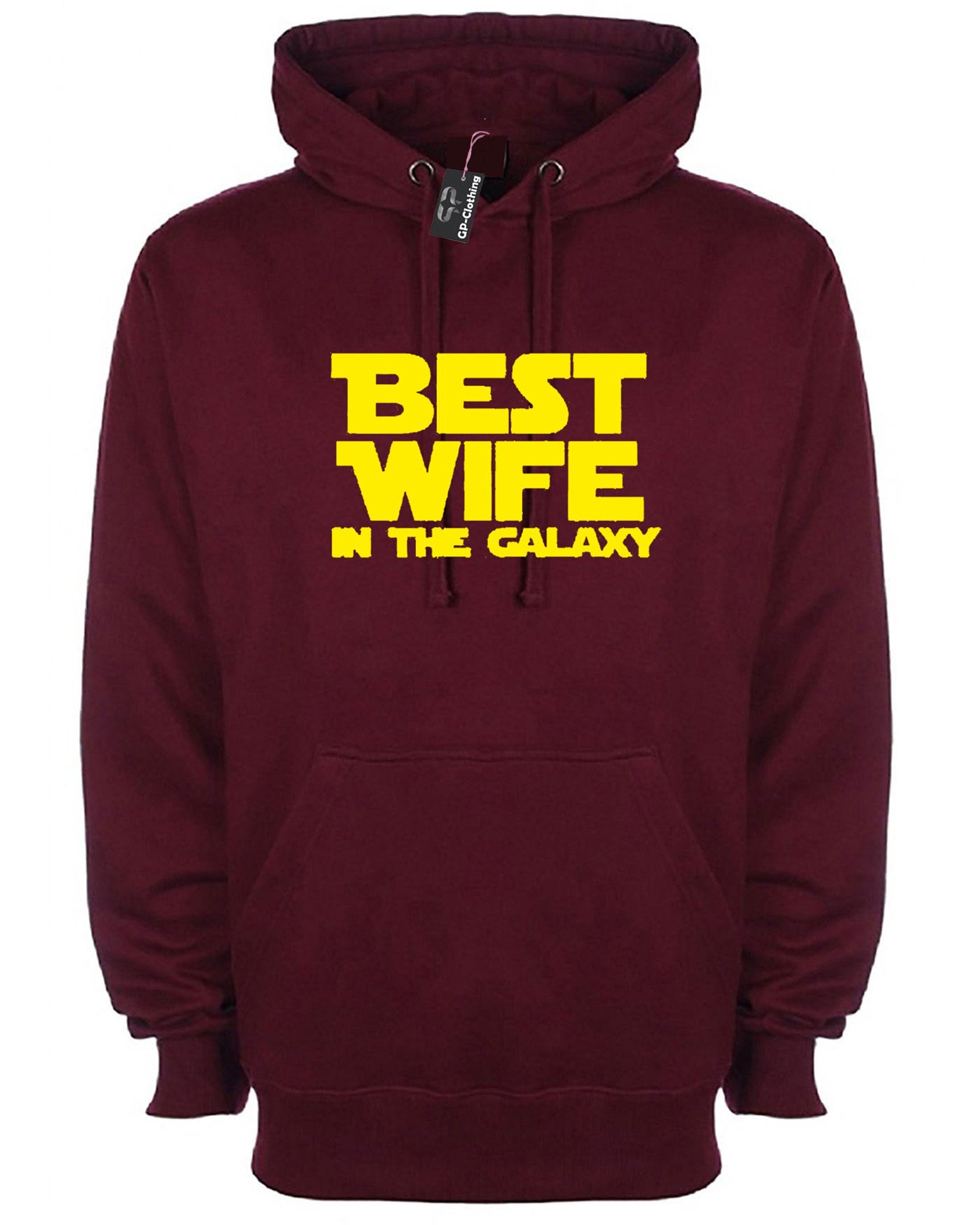 Best wife in the galaxy hoodie- ladies top quality parody hoody gift idea hood funny hooded