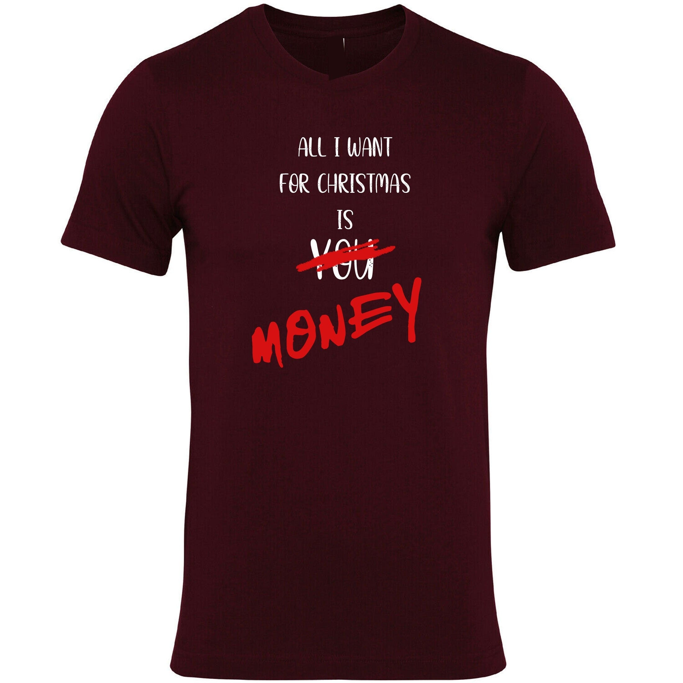 All i want for christmas is money funny tshirt t shirt t-shirt tee shirt xmas gift joke mens unisex womens ladies