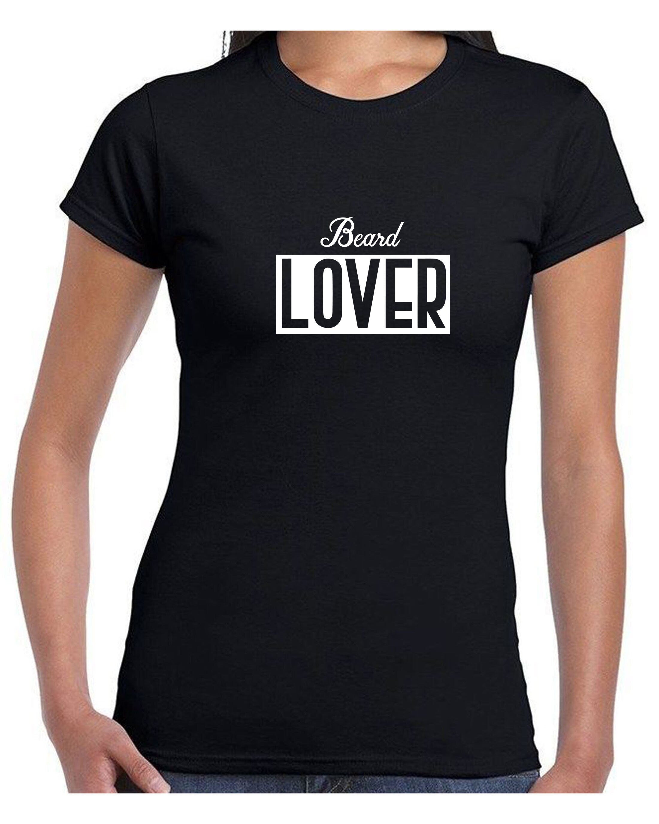 Beard lover tshirt t shirt t-shirt tee shirt gift for mens beard lover birthday present unisex i love beard funny top