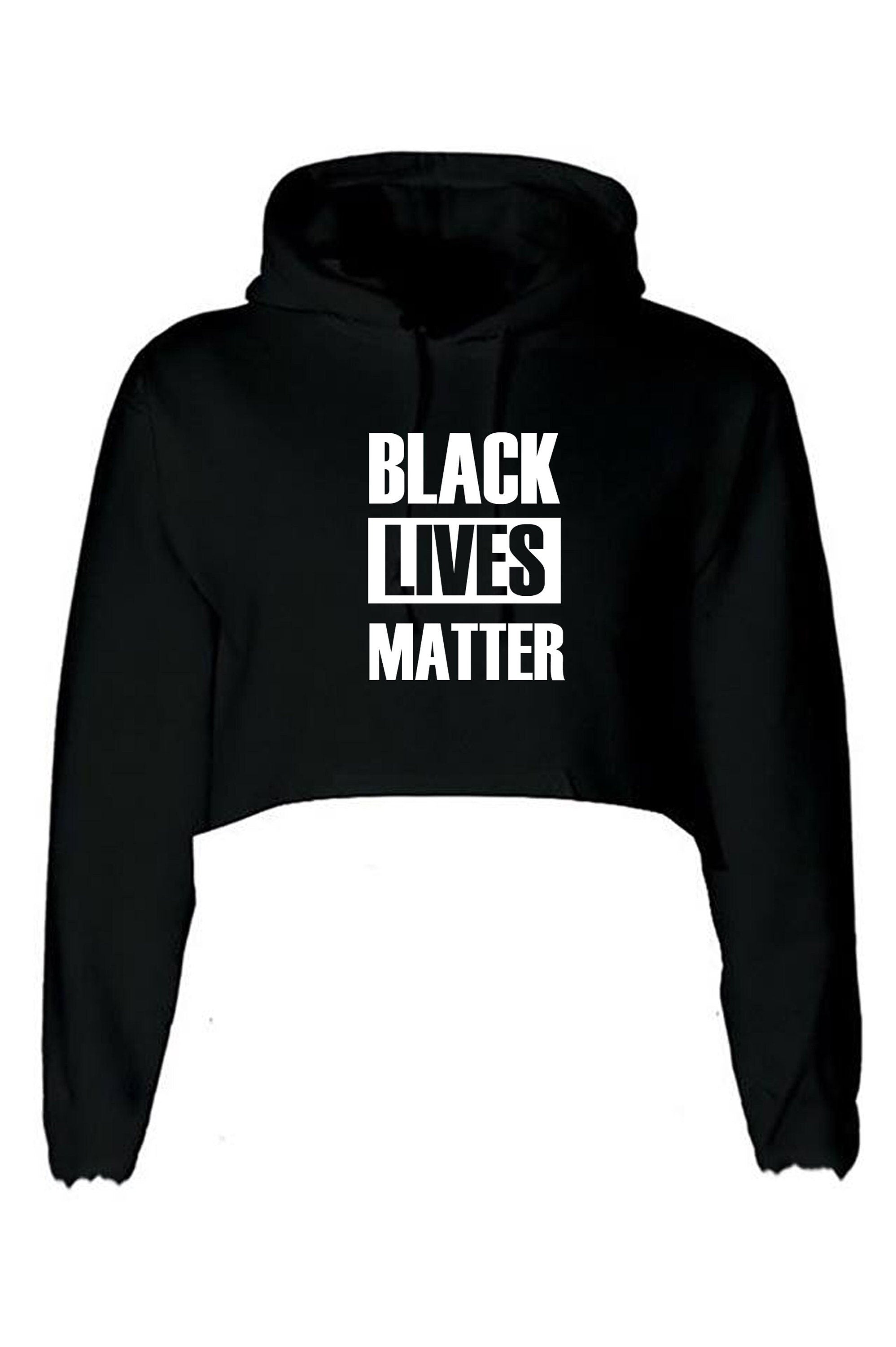 Black lives matter crop top crop-tops crop tops hoodie hood support equality racial equality say no to discrimination racism ladies womens