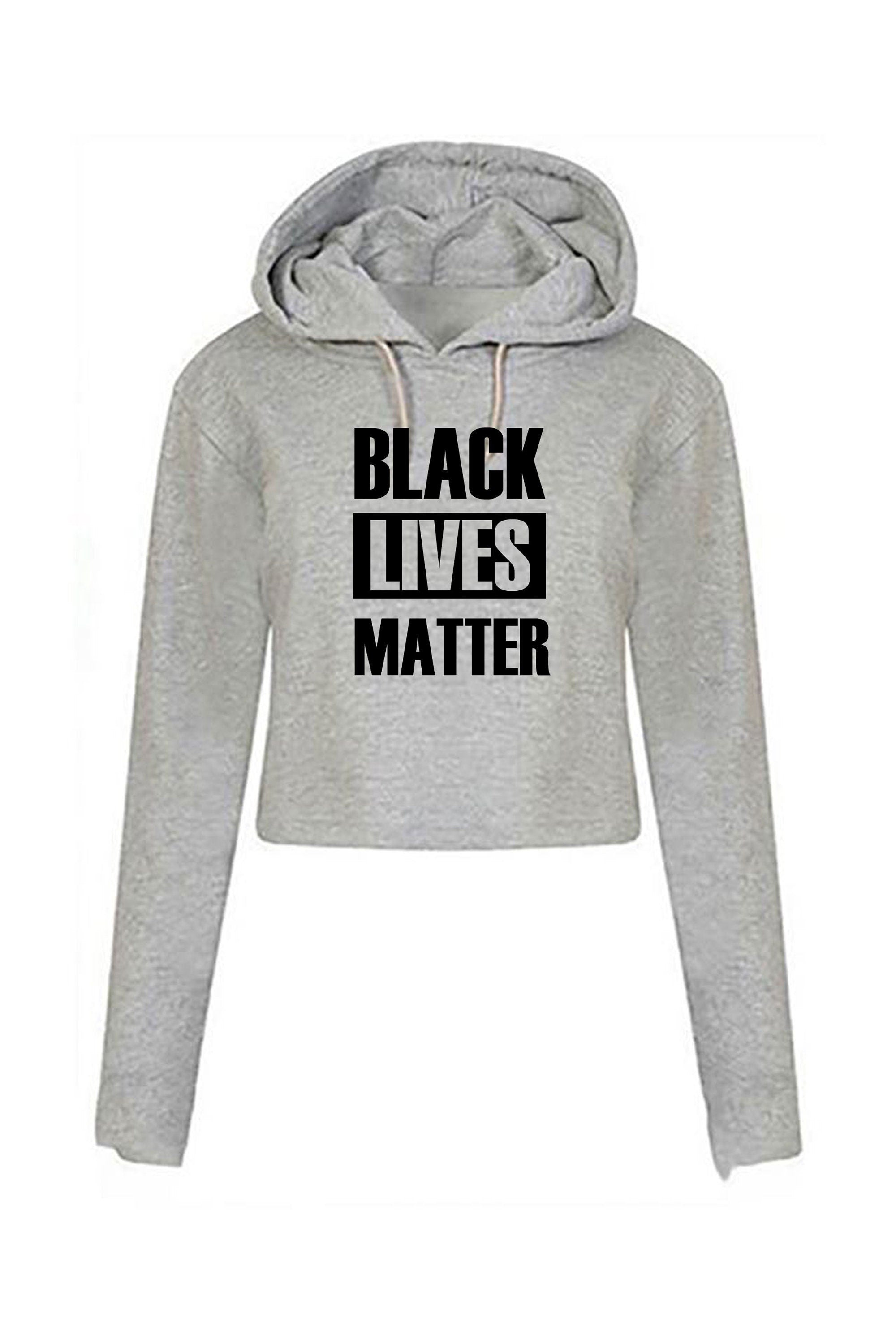 Black lives matter crop top crop-tops crop tops hoodie hood support equality racial equality say no to discrimination racism ladies womens