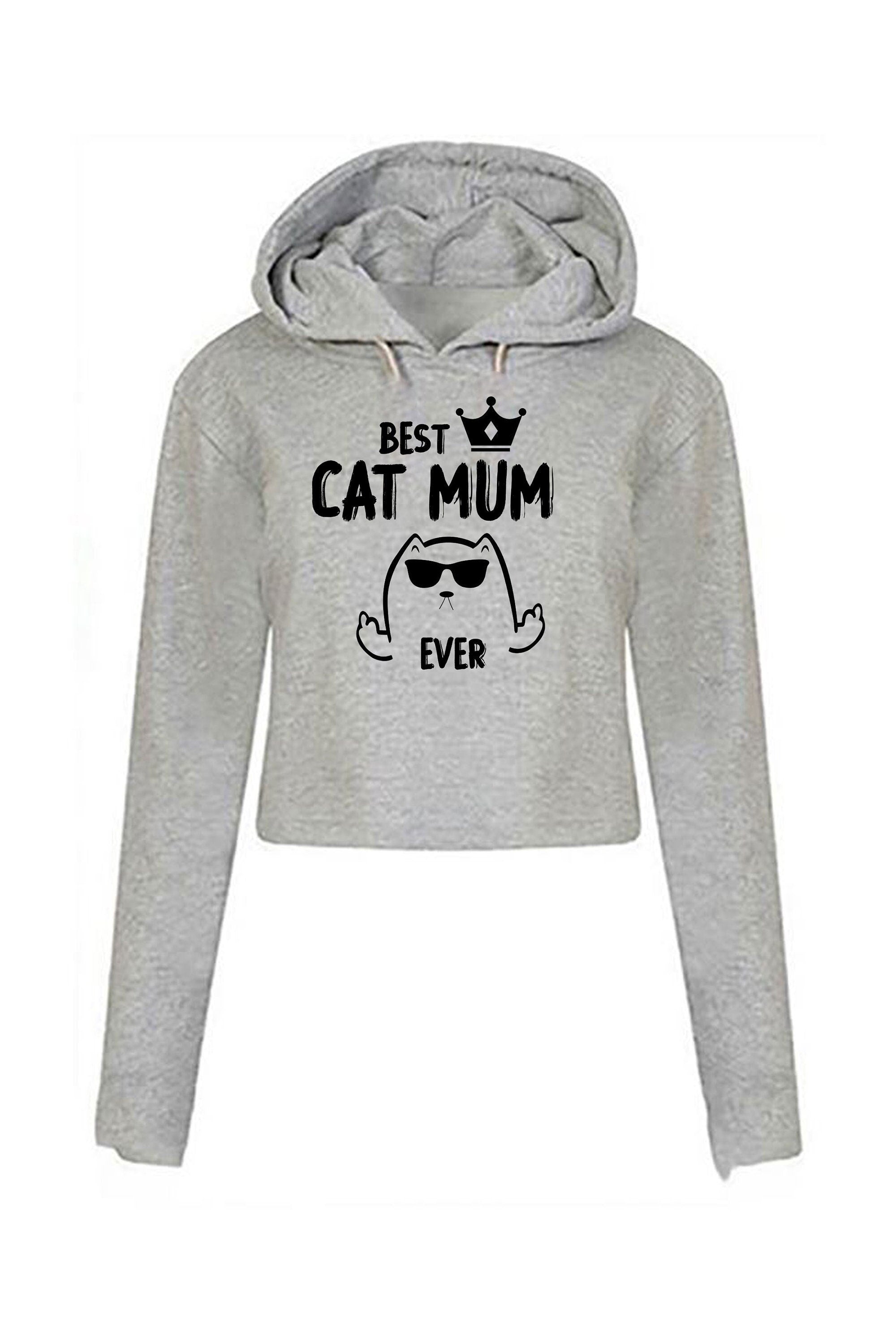 Best cat mum crop tops croptop crop-top hoodie hoody hood hooded gift cat mum gift birthday gift for women christmas present funny