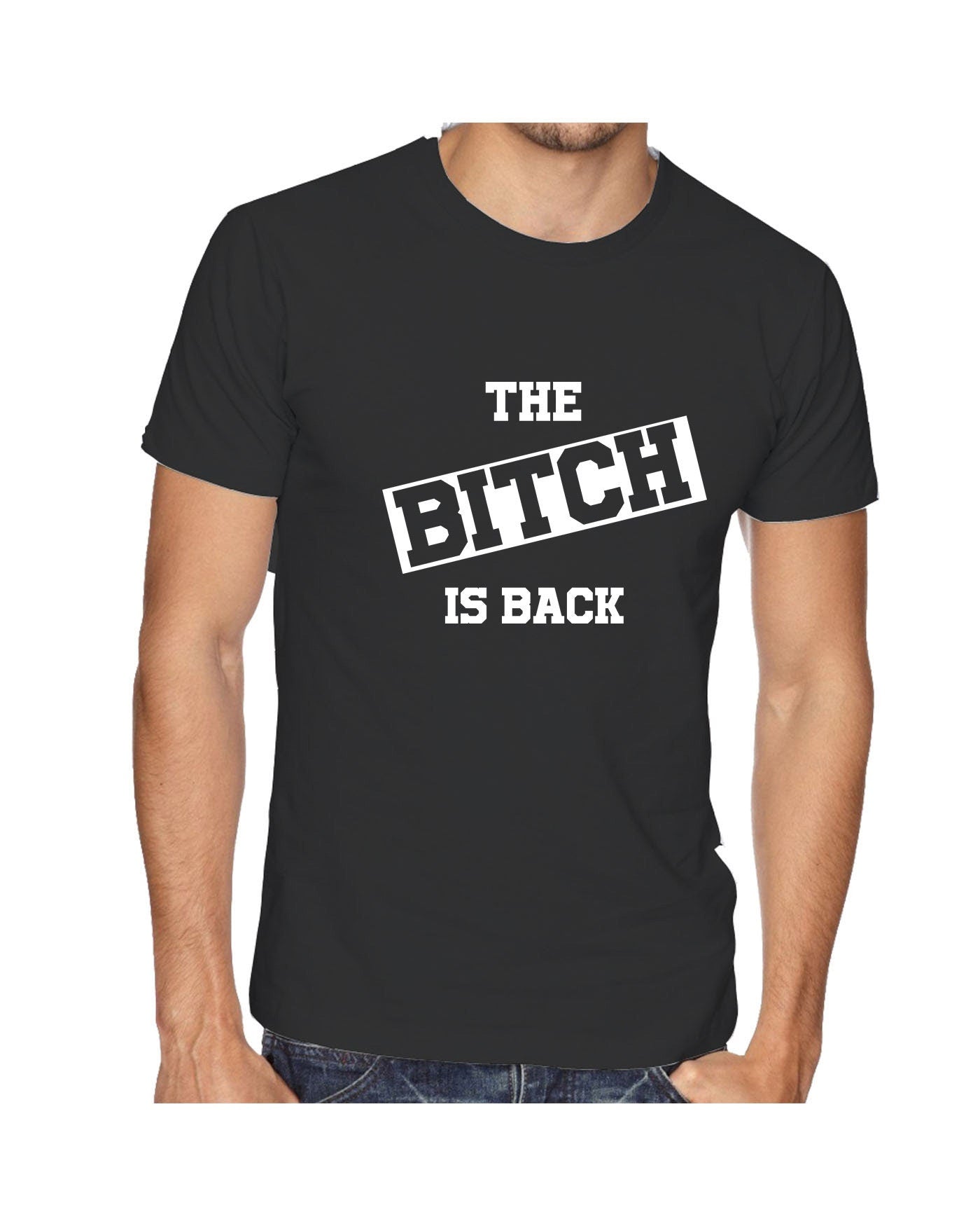 The Bitch is Back T Shirt Tshirt T-shirt Tee Shirt Funny Halloween Outfit Rude Sarcastic Womens Ladies Valentines