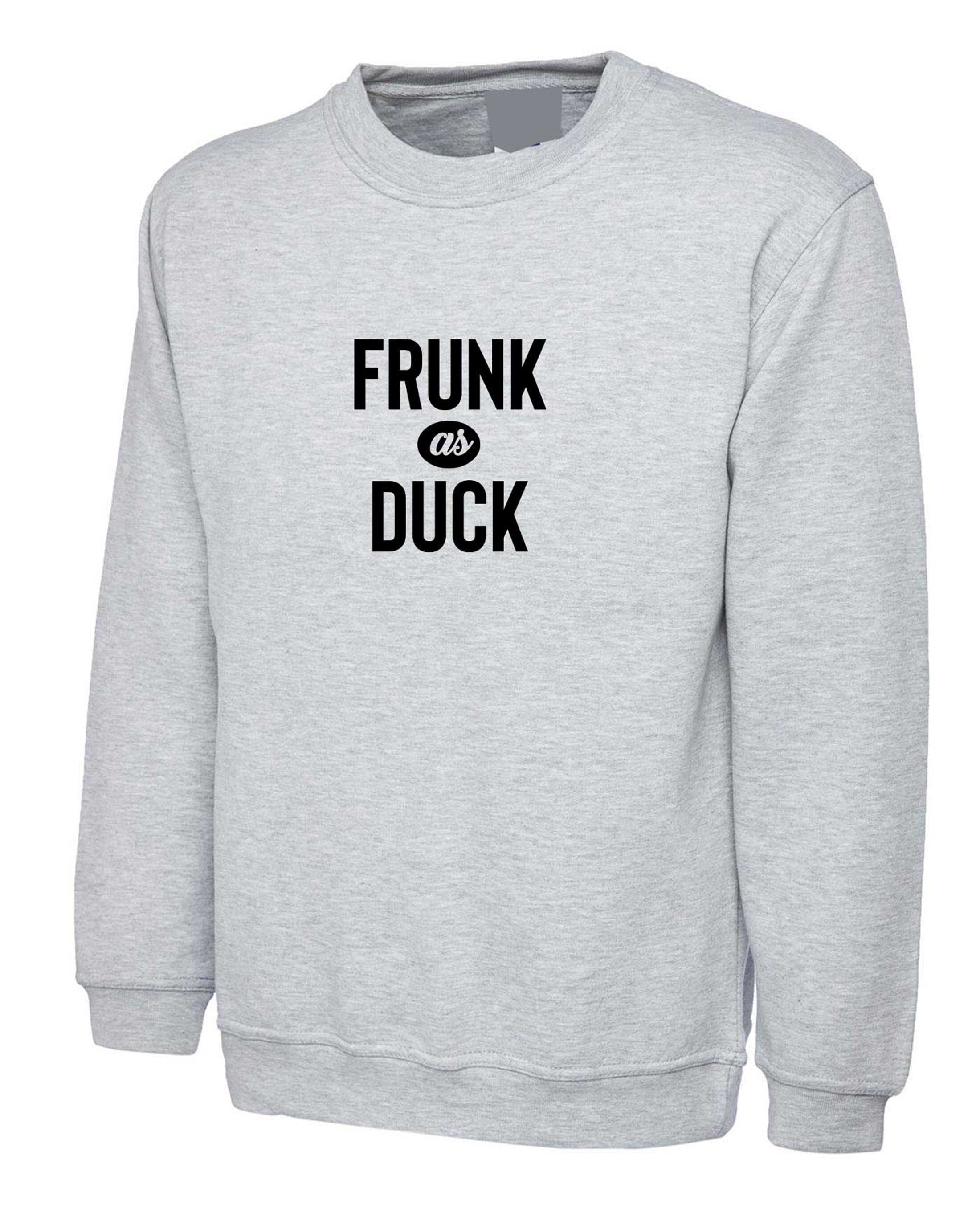 Frunk As Duck, Personalised Printed Sweatshirt, Workwear Jumper Sweater, Any Name Text Sweatshirt Free Delivery,