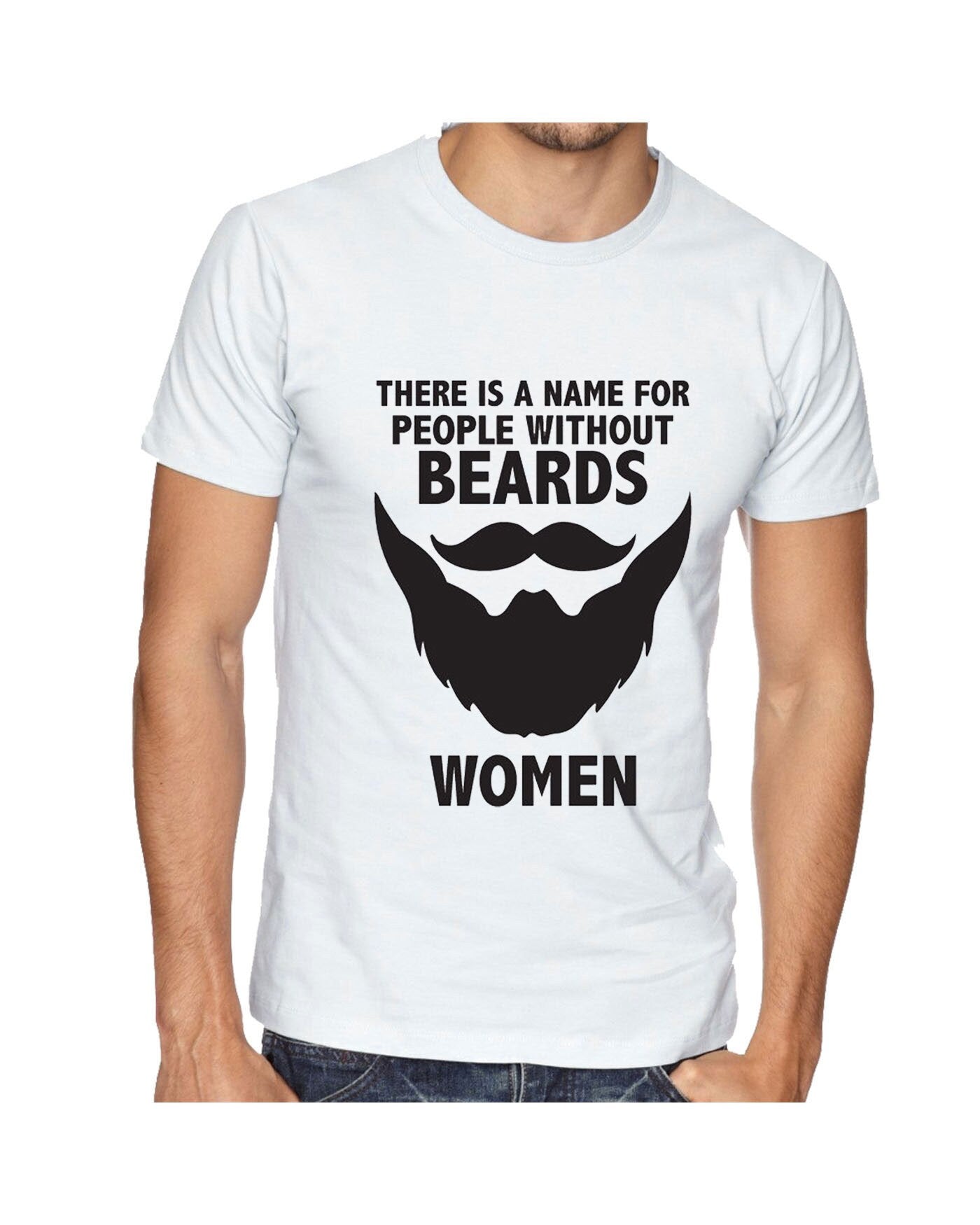 Funny Beards T-shirt Tshirt Tee Shirt T Shirt Name of People Without Beard Called Women Movember Novelty Slogan Gift Top Unisex