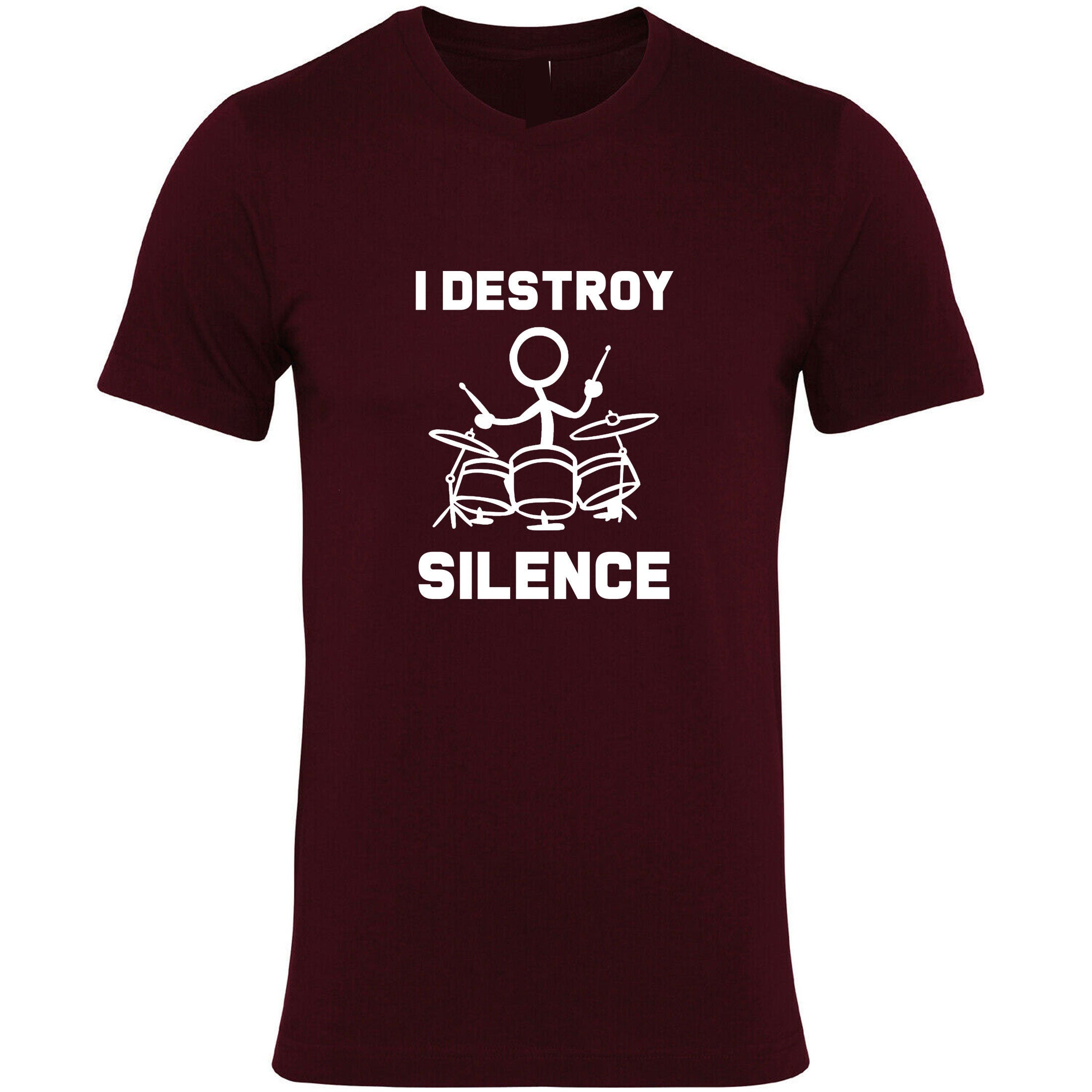 I Destroy Silence T Shirt T-Shirt Tshirt Tee Shirt Gift for Drummer Drum Beater Mens Womens Ladies Funny Gift Music Band Present