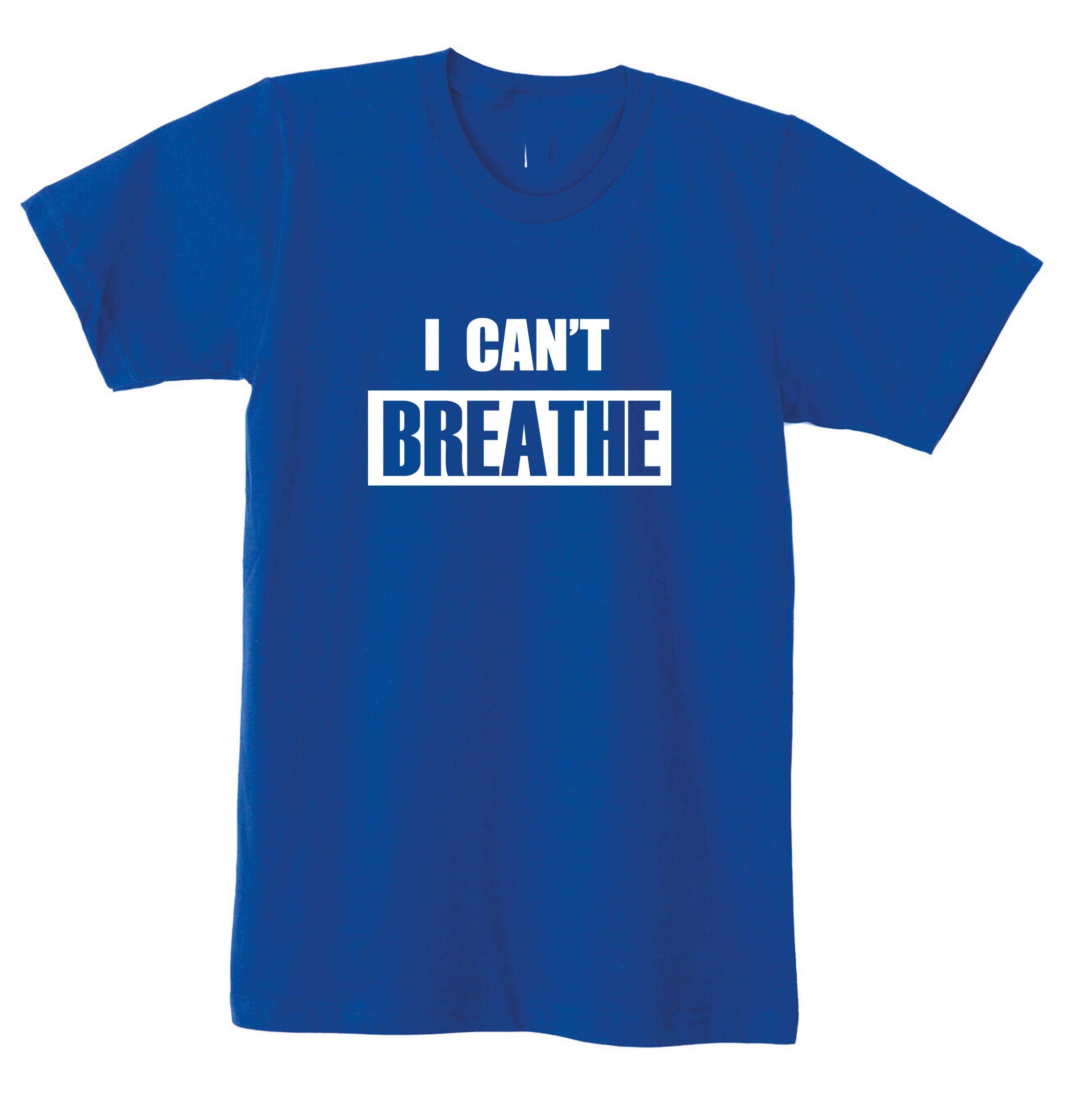 I can't Breathe T-shirt T Shirt Tshirt Tee Shirt for Adults Support Equality Racial Equality Say no to Racism Unisex Black Lives Matter