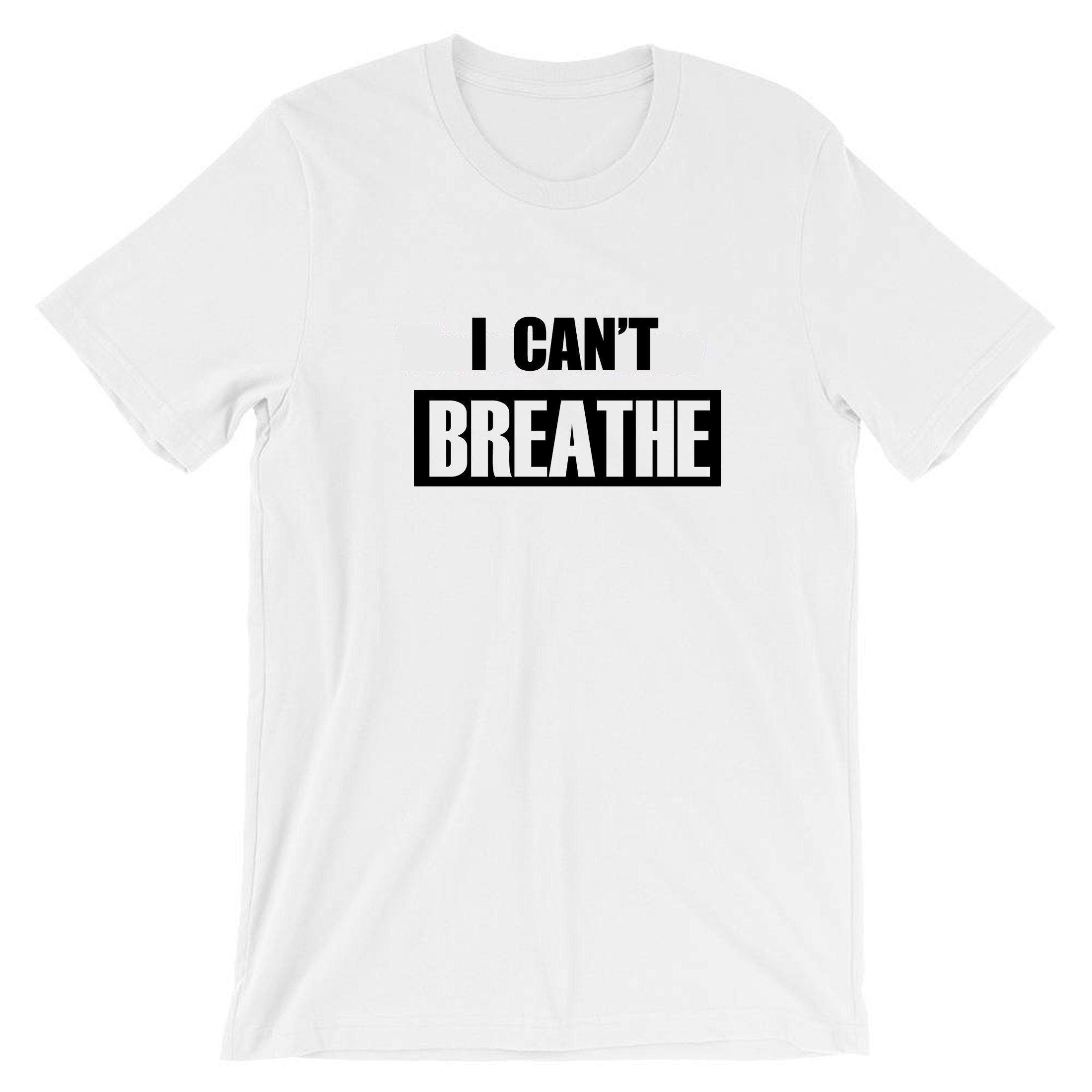 I can't Breathe T-shirt T Shirt Tshirt Tee Shirt for Adults Support Equality Racial Equality Say no to Racism Unisex Black Lives Matter