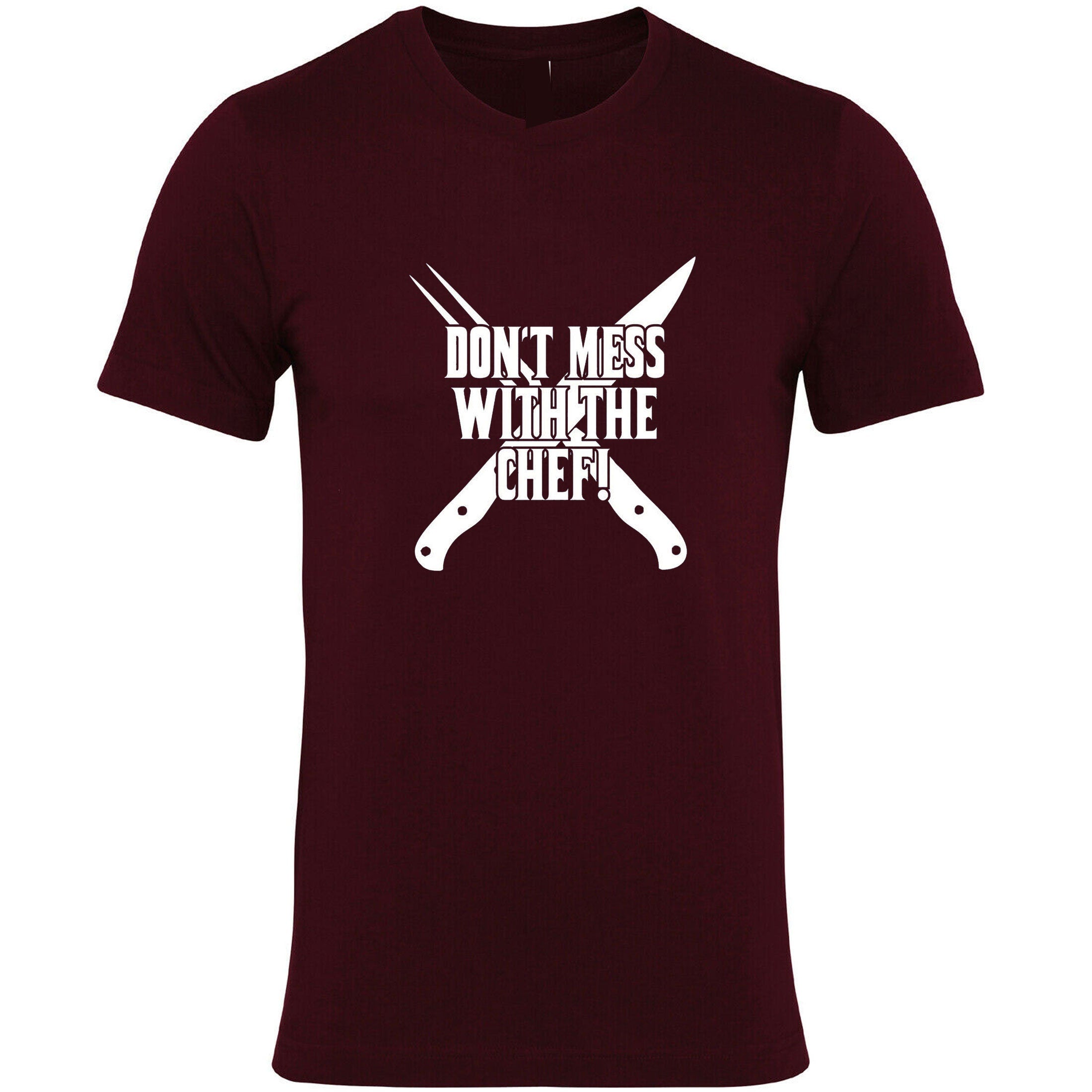 Don't Mess With The Chef T SHIRT T-shirt Tshirt Tee Shirt Cooking Grill Kitchen bbq Funny gift for Chef Mens ladies Uncles