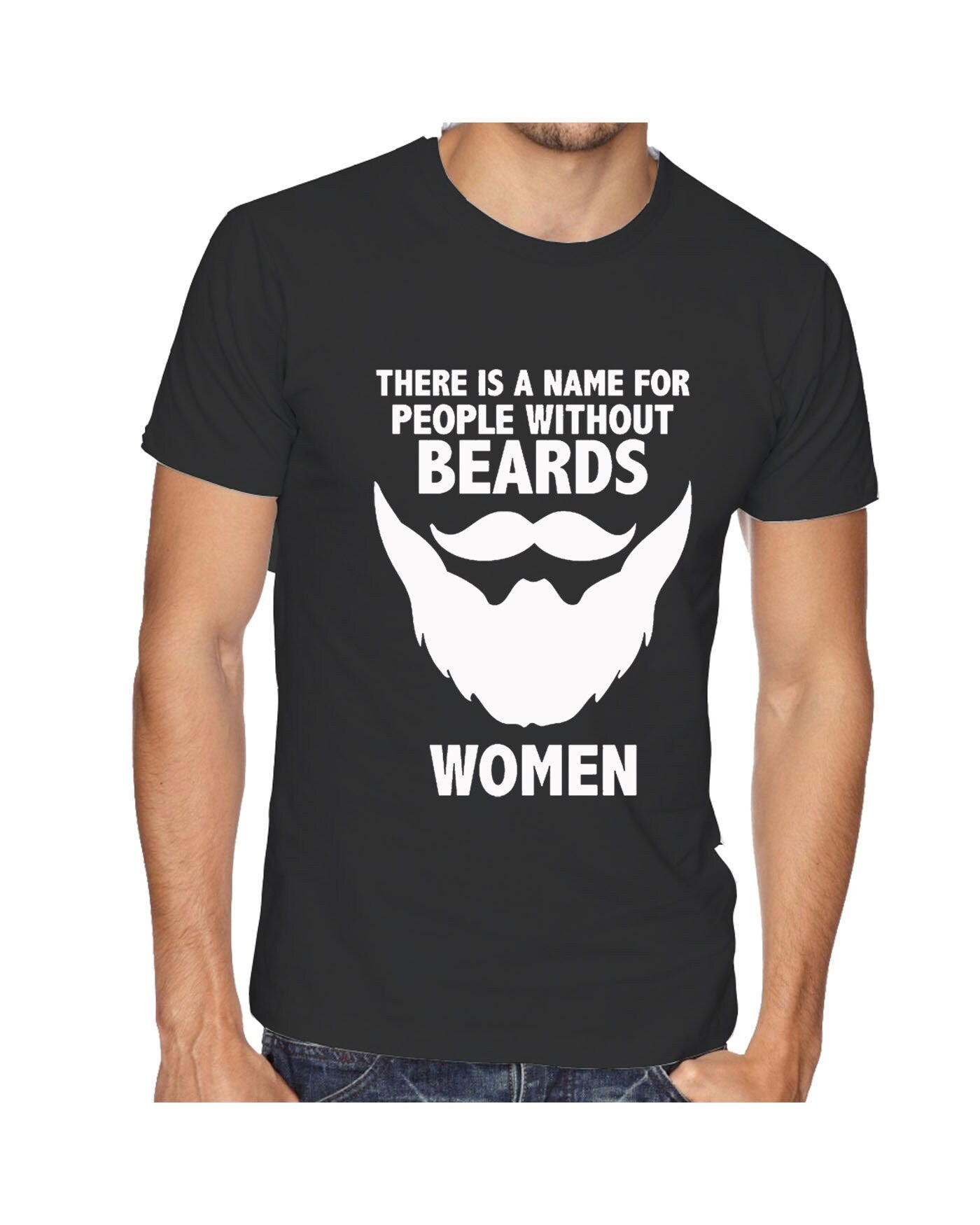 Funny Beards T-shirt Tshirt Tee Shirt T Shirt Name of People Without Beard Called Women Movember Novelty Slogan Gift Top Unisex