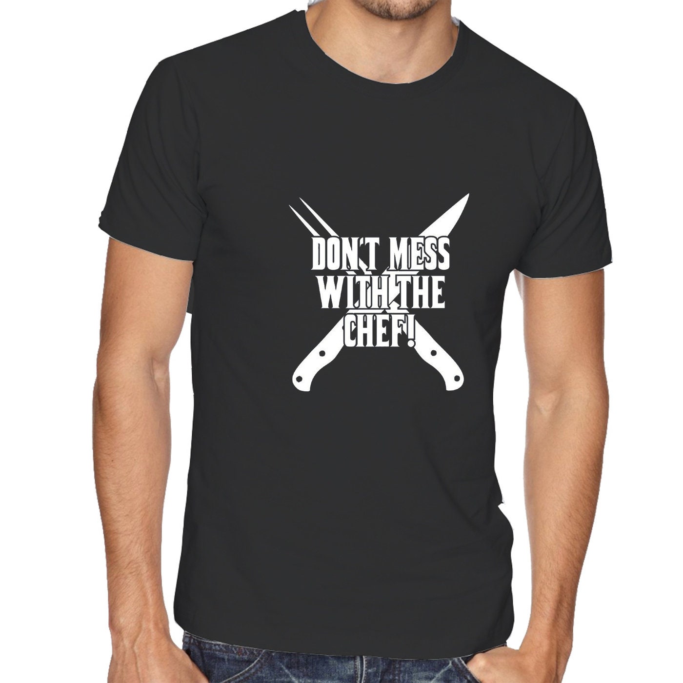 Don't Mess With The Chef T SHIRT T-shirt Tshirt Tee Shirt Cooking Grill Kitchen bbq Funny gift for Chef Mens ladies Uncles