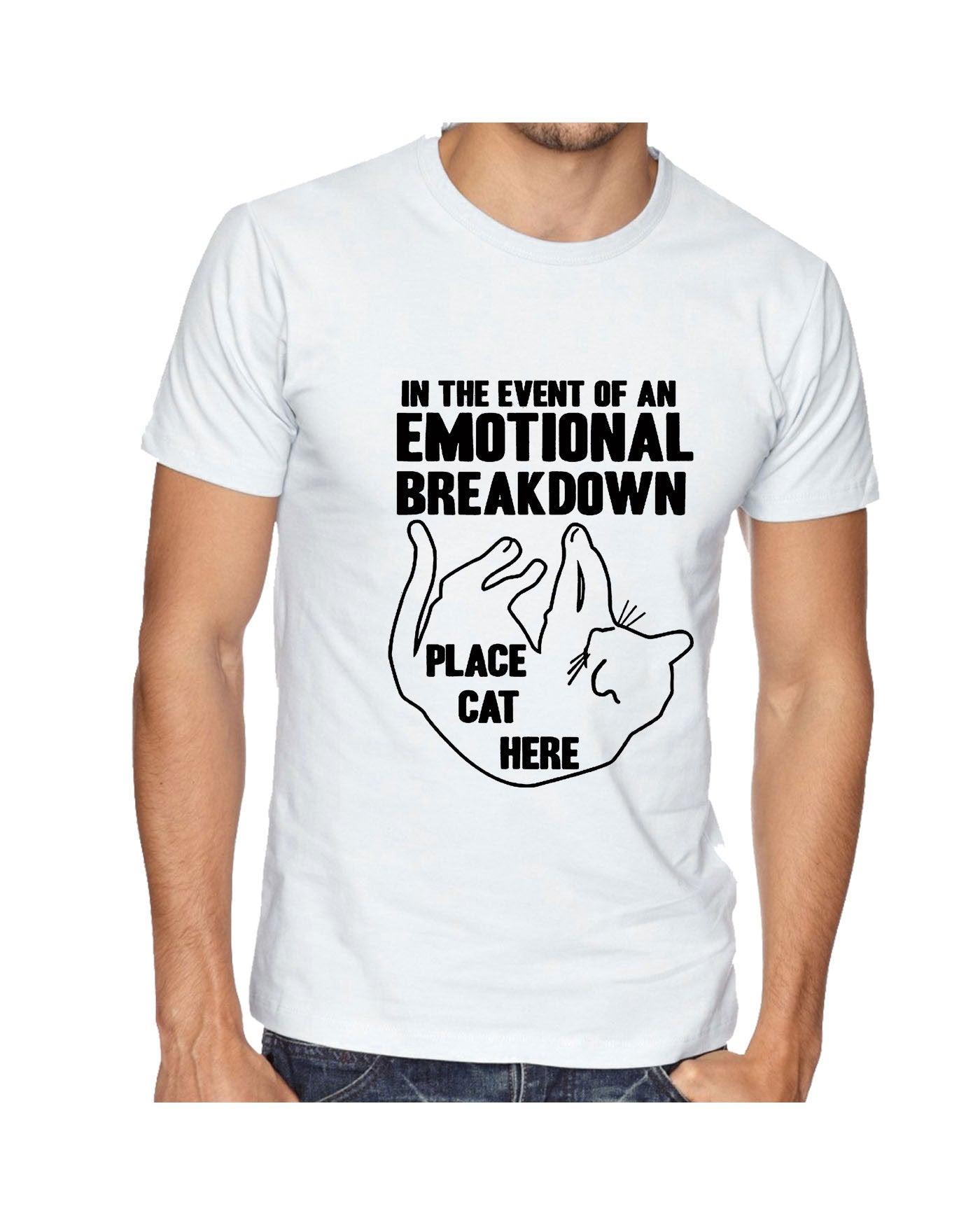 In case of Emotional Breakdown Place Cat Here Funny Cat Lovers T Shirt T-shirt Tshirt Tee Shirt Gift Funny Unisex Ladies Womens Top