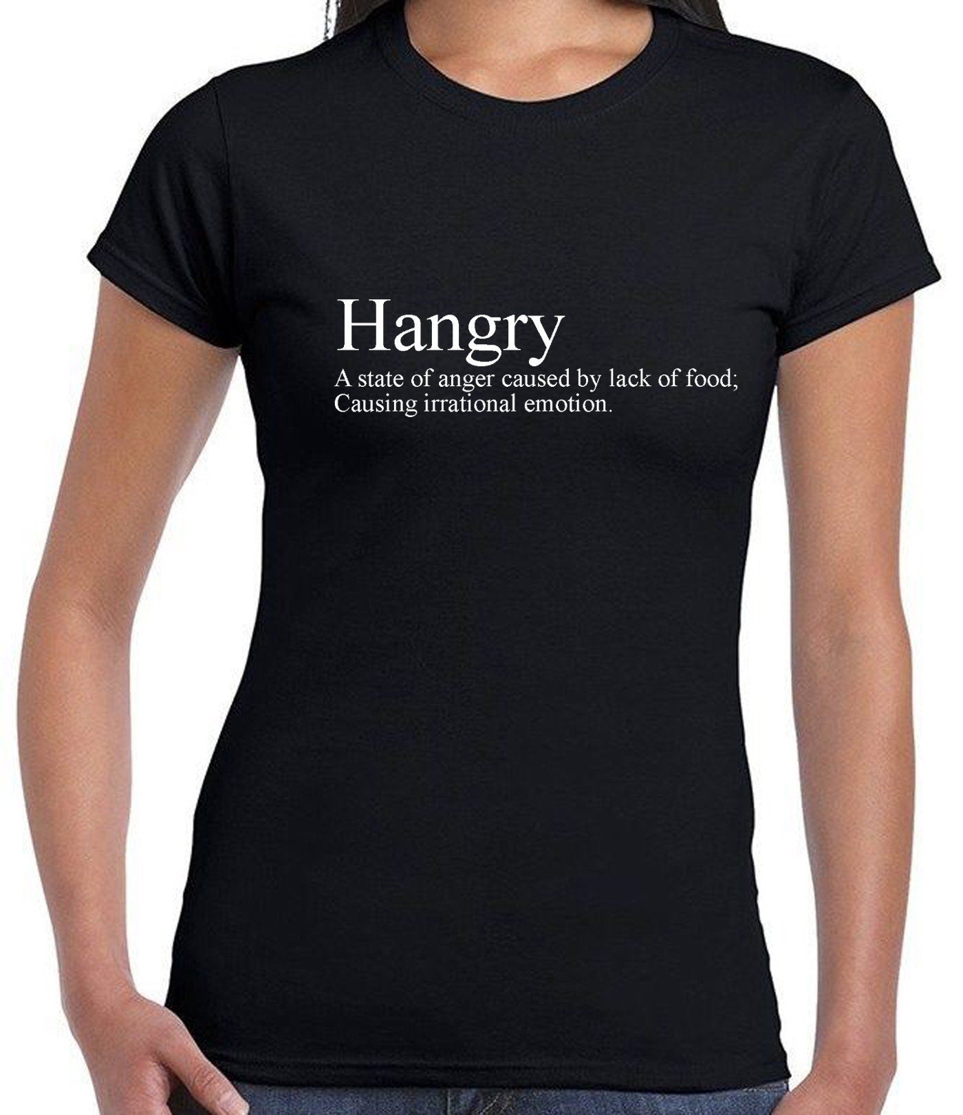 Hangry T Shirt Tshirt T-shirt Tee Shirt Funny Slogan Anger caused by lack of Food irrational emotion Top Hungry and Angry Womens Unisex