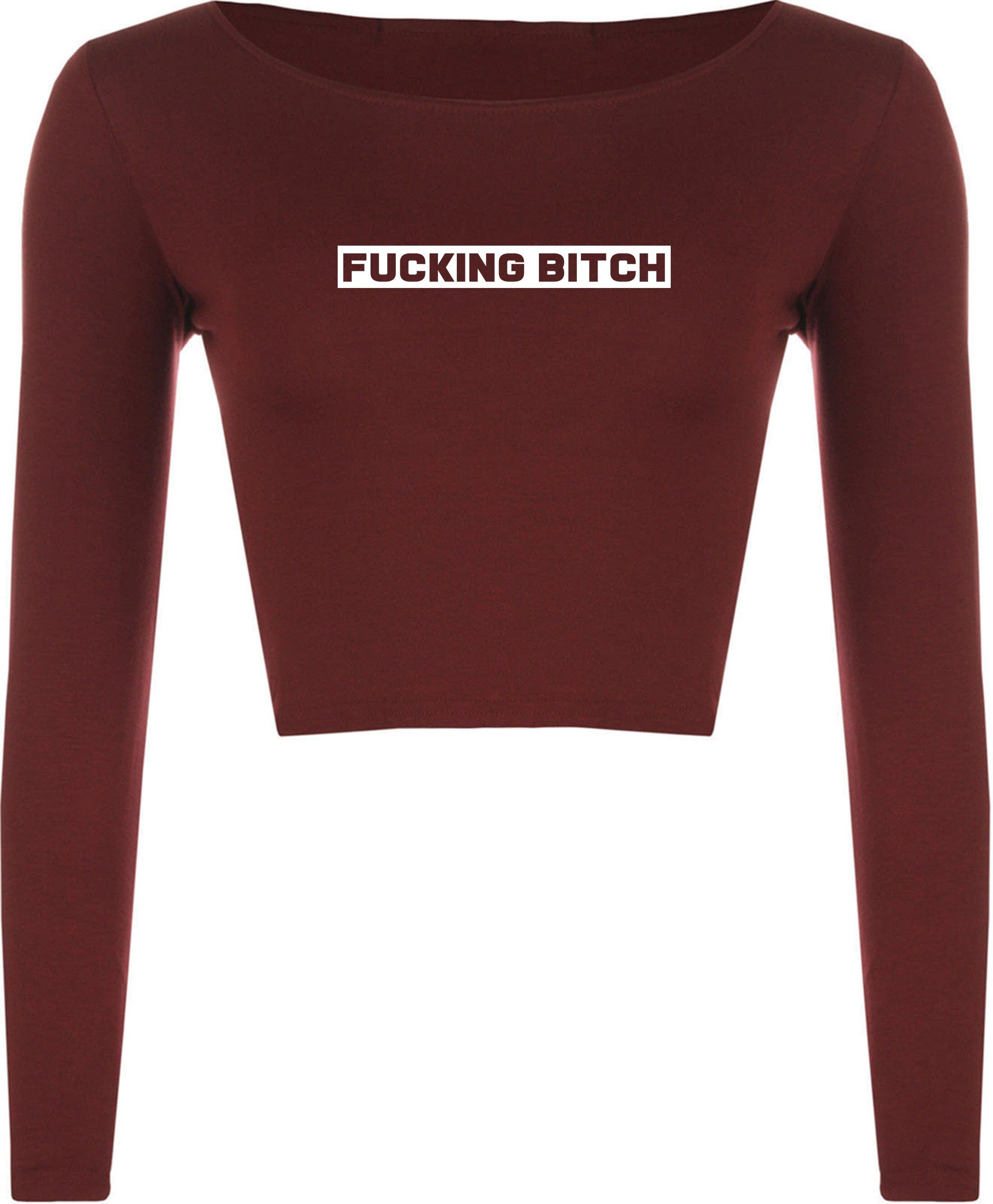 Fu**ing Bitch Funny Bitch Crop Top Crop-Tops Joke Ladies Womens Rude Sarcastic Humorous Present Top Xmas BFF GF Birthday.