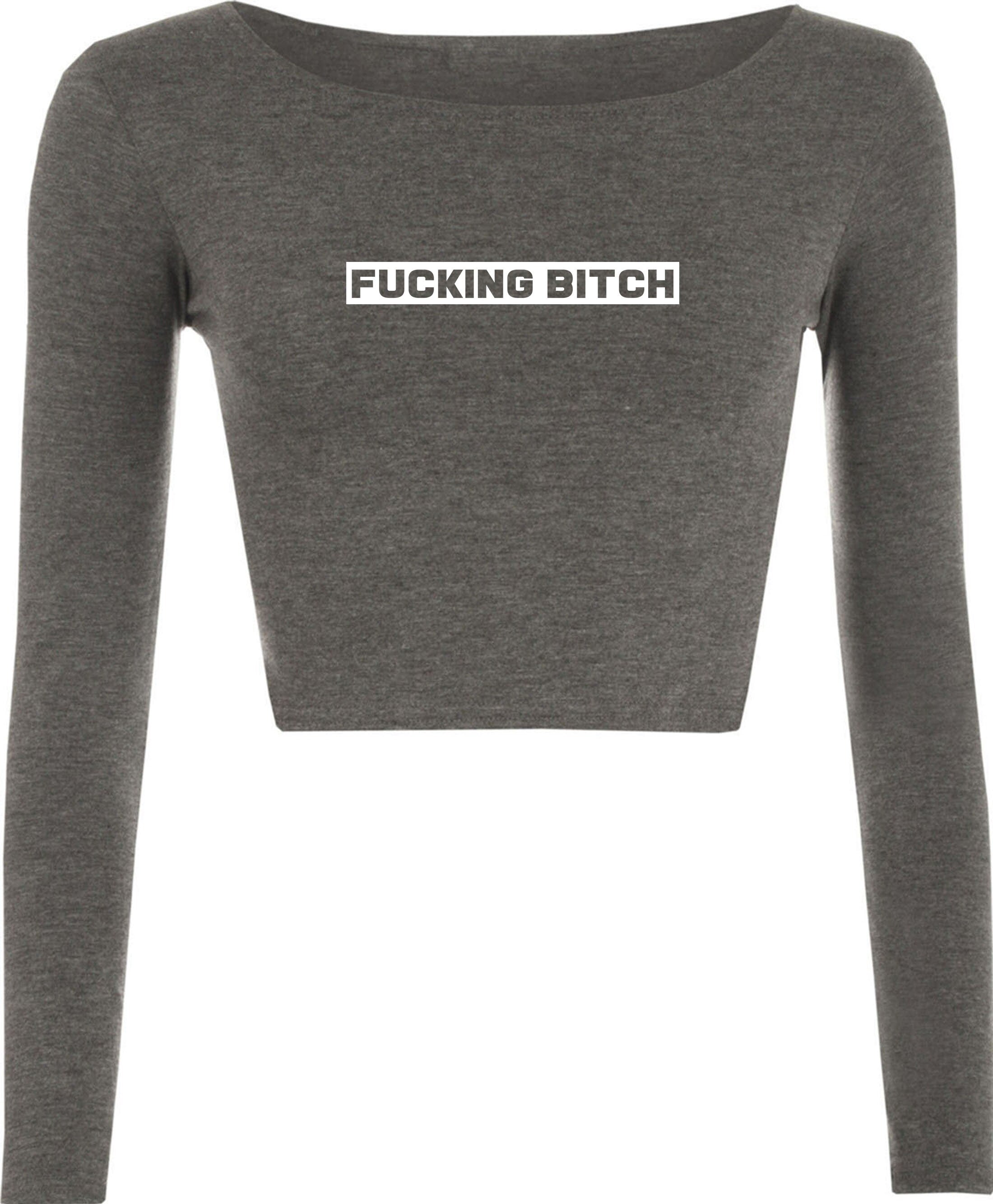 Fu**ing Bitch Funny Bitch Crop Top Crop-Tops Joke Ladies Womens Rude Sarcastic Humorous Present Top Xmas BFF GF Birthday.