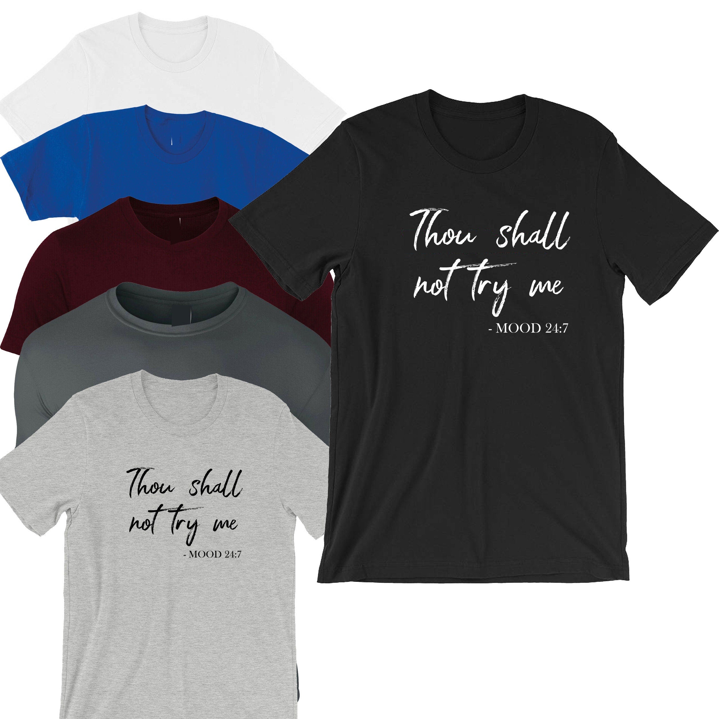 Thou Shall not try me T shirt T-shirt Tee Shirt Tshirt Mum Ladies Slogan Womens Gift Birthday Xmas Funny angry Mood 24x7 Present Mothers Day