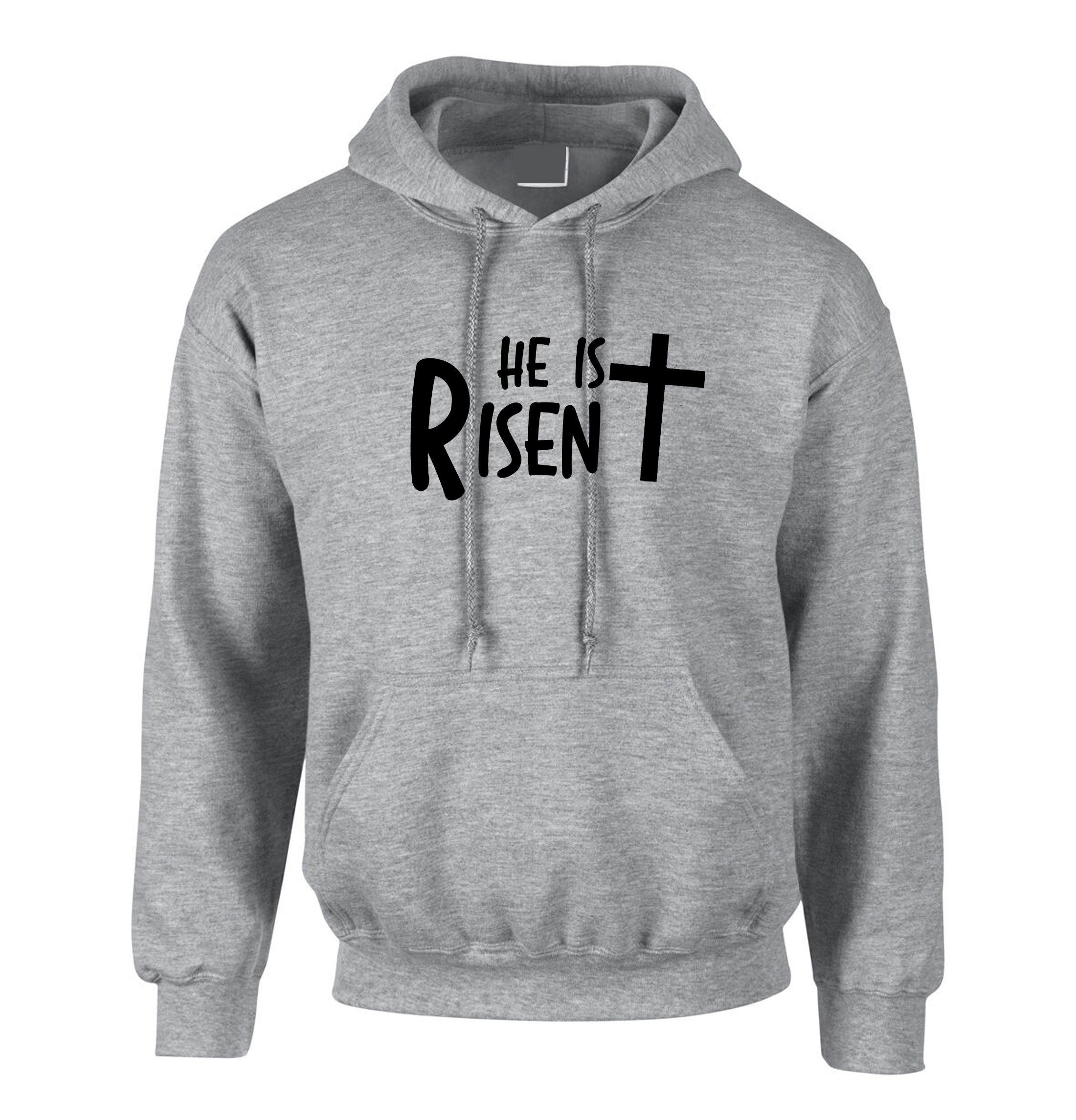 HE is Risen Hoodie Hoody Hood Hooded Christian Easter Religious Jesus Christ Gift Top Unisex Mens Easter Gift Present Wmens ladies