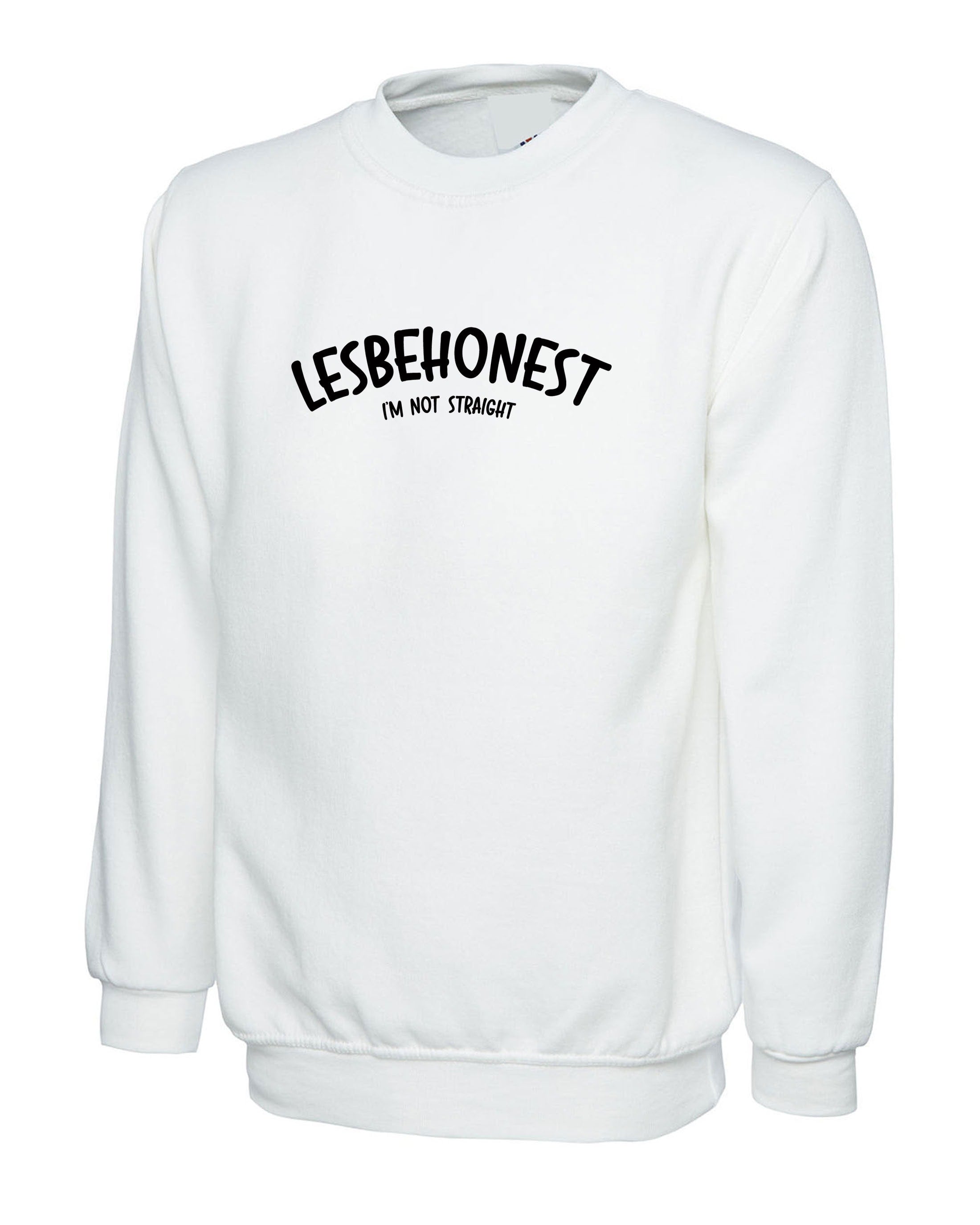 Lesbehonest Lesbian Let's be honest Proud Trans Lives Matter Sweatshirt Jumper Sweater Shirt Ladies Womens Top Funny