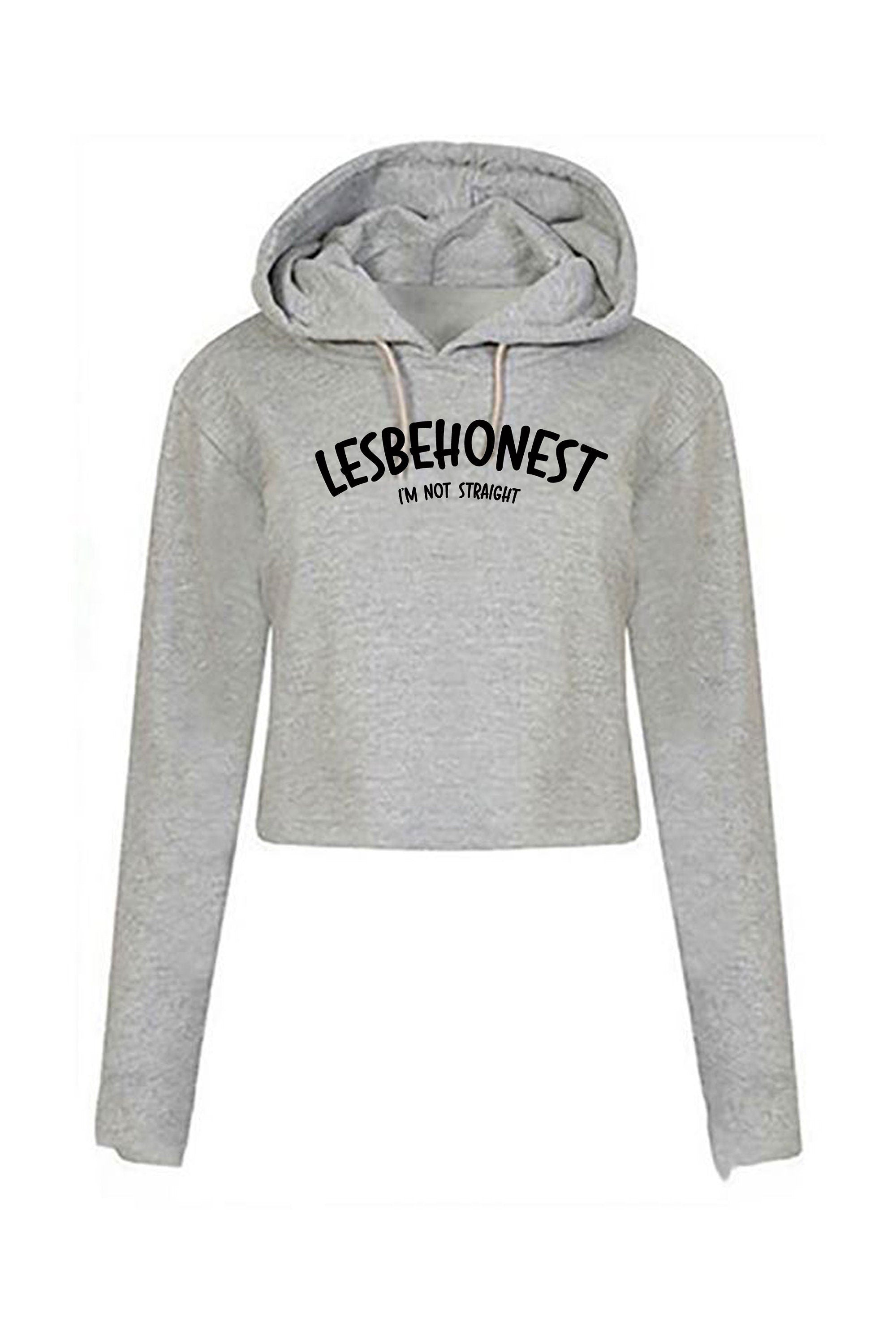 Lesbehonest Lesbian Let's be honest Proud Trans Lives Matter Crop Tops Hoodie Hoody Hood Hoody Croptop Crop-top Ladies Womens Top Funny