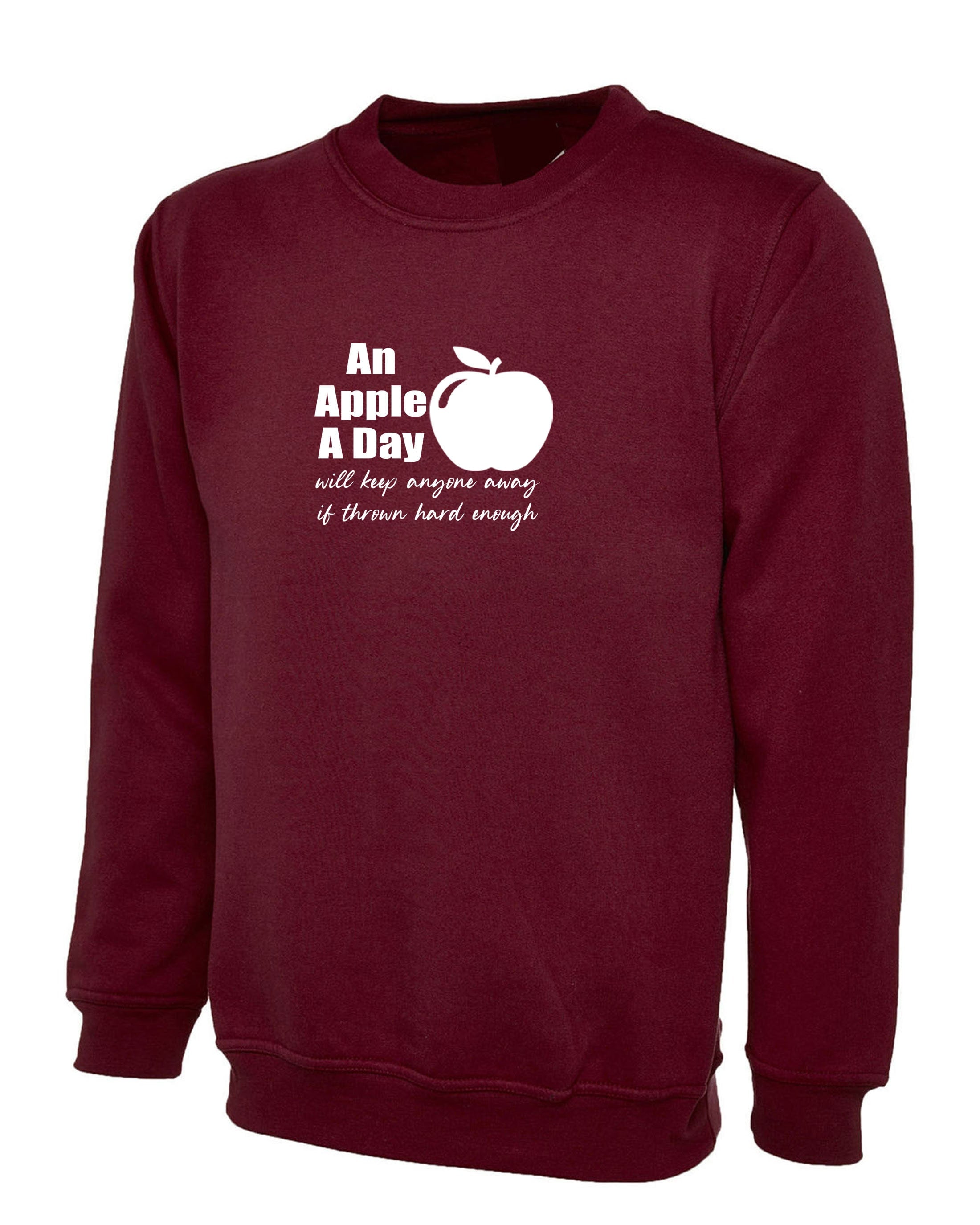 An apple a day will keep anyone away if thrown hard enough Funny Doctors Birthday Gift Ladies Mens Sweatshirt Jumper Sweater Shirt Joke