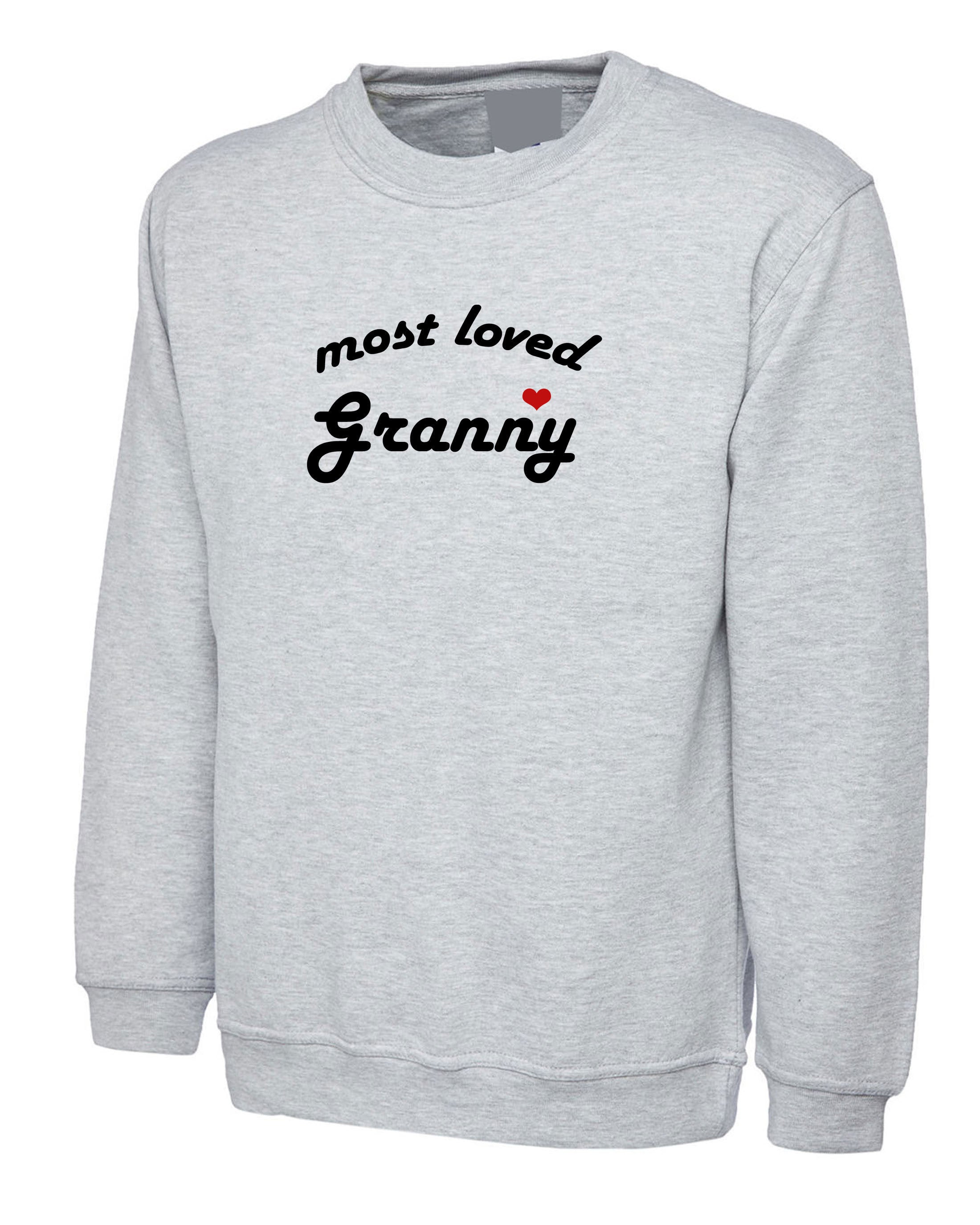 Most Loved Granny Sweatshirt Jumper Sweater Shirt Gift for Grandmother Birthday Xmas Anniversary Cute Gift anniversary GrandMother Funny