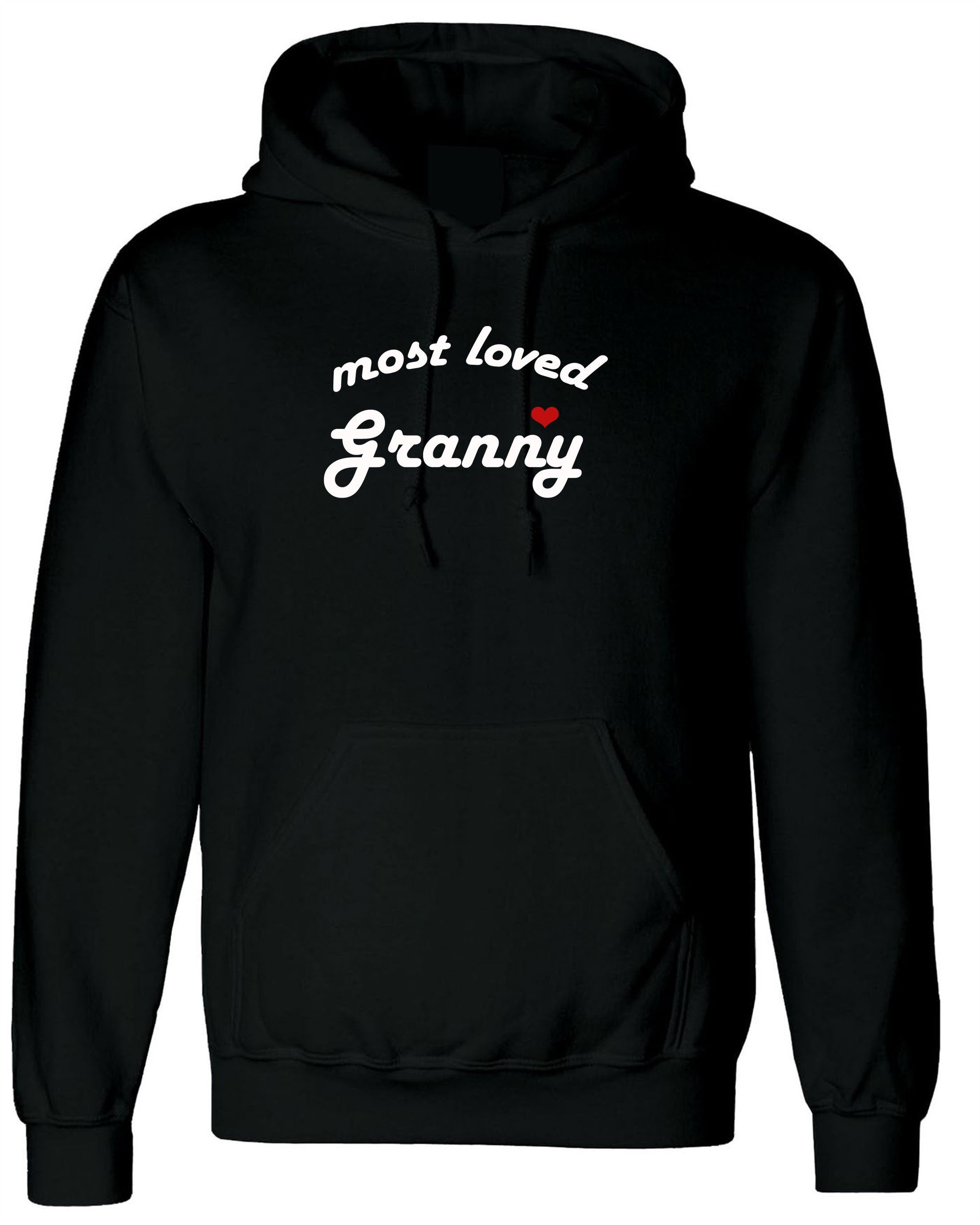 Most Loved Granny Hoodie Hoody Hood Hooded Gift for Grandmother Birthday Xmas Anniversary Cute Gift anniversary GrandMother Funny