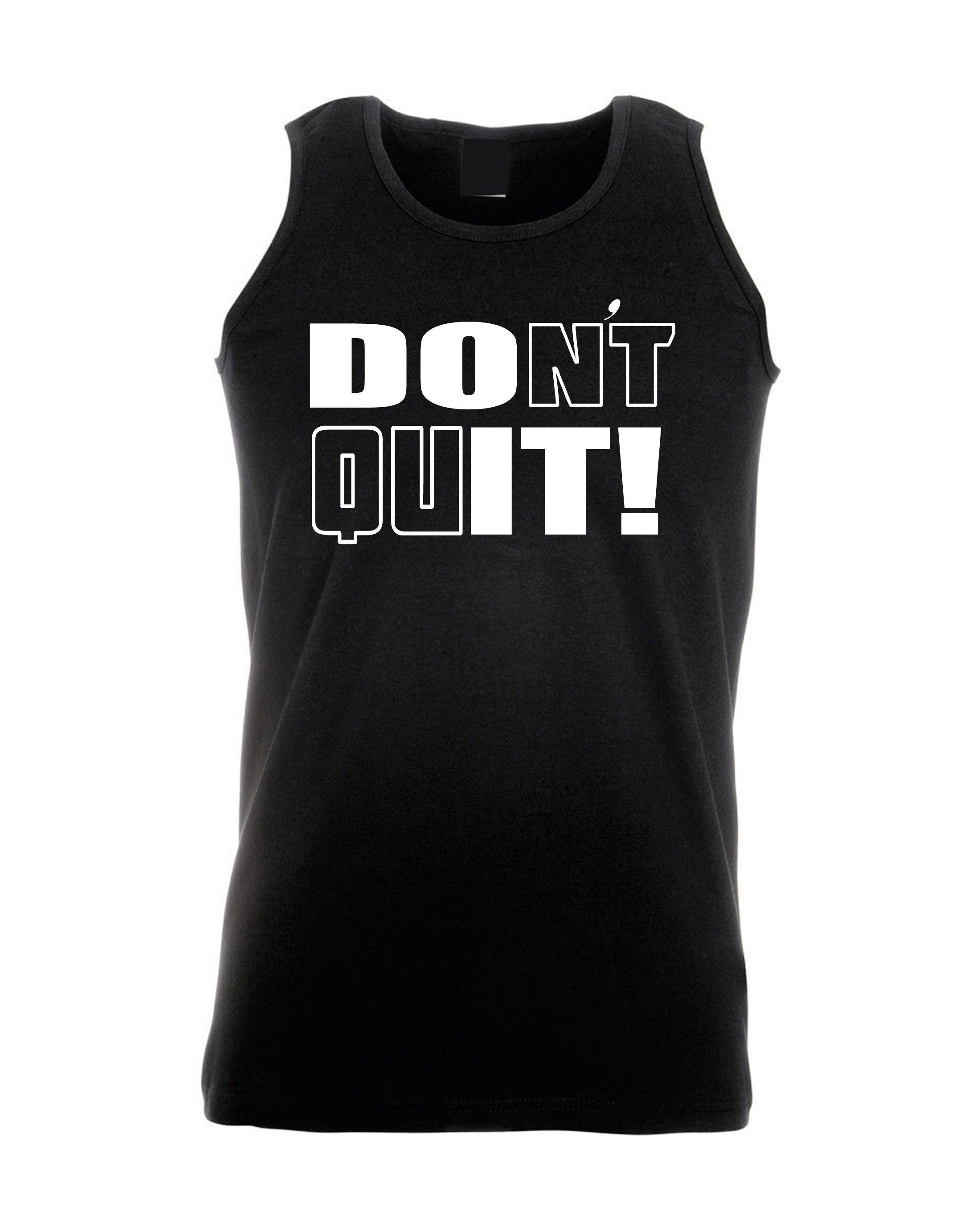 Don't Quit Do It Vest Vests Top Tank Gym Workout Exercise Motivational Idea Inspirational Gym Workout Unisex Birthday Gift Xmas Ladies Mens