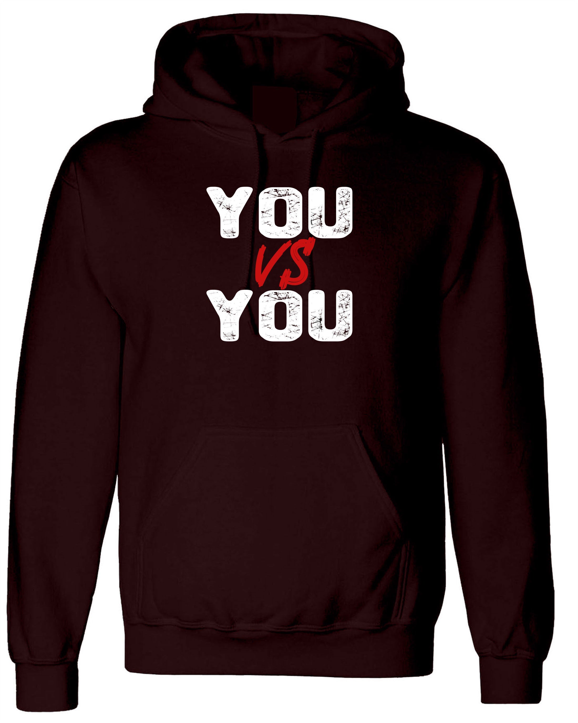 You V/s You Hoodie Hoody Hood Hooded Motivational Idea Inspirational Gym Workout Unisex Mens Womens Ladies Funny Xmas