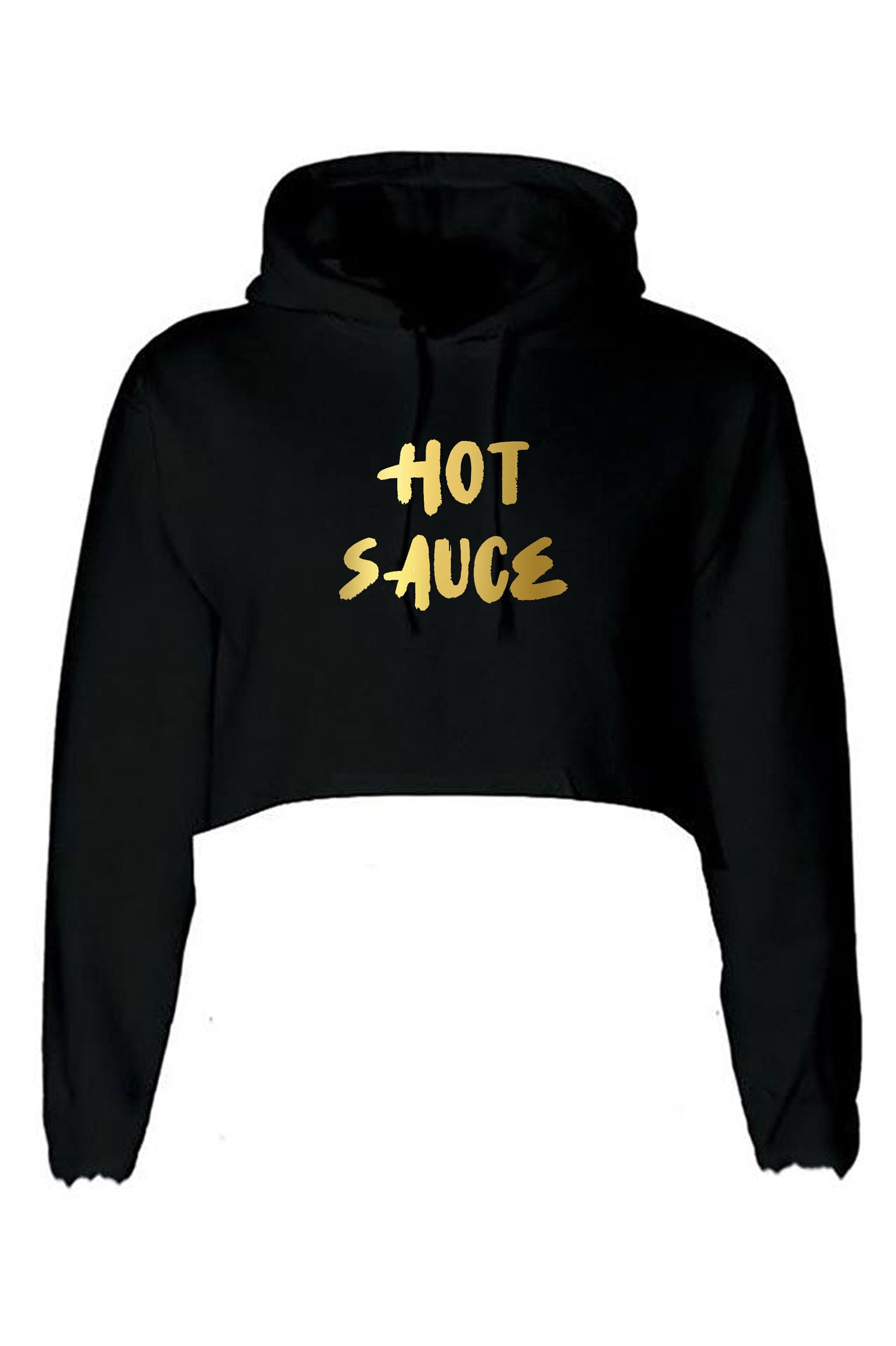 Hot Sauce Funny Ladies Crop Tops Hoodie Hoody Hooded Croptop crop-top Womens Birthday Gift GF Valentines Top Partywear Pool Golf Font