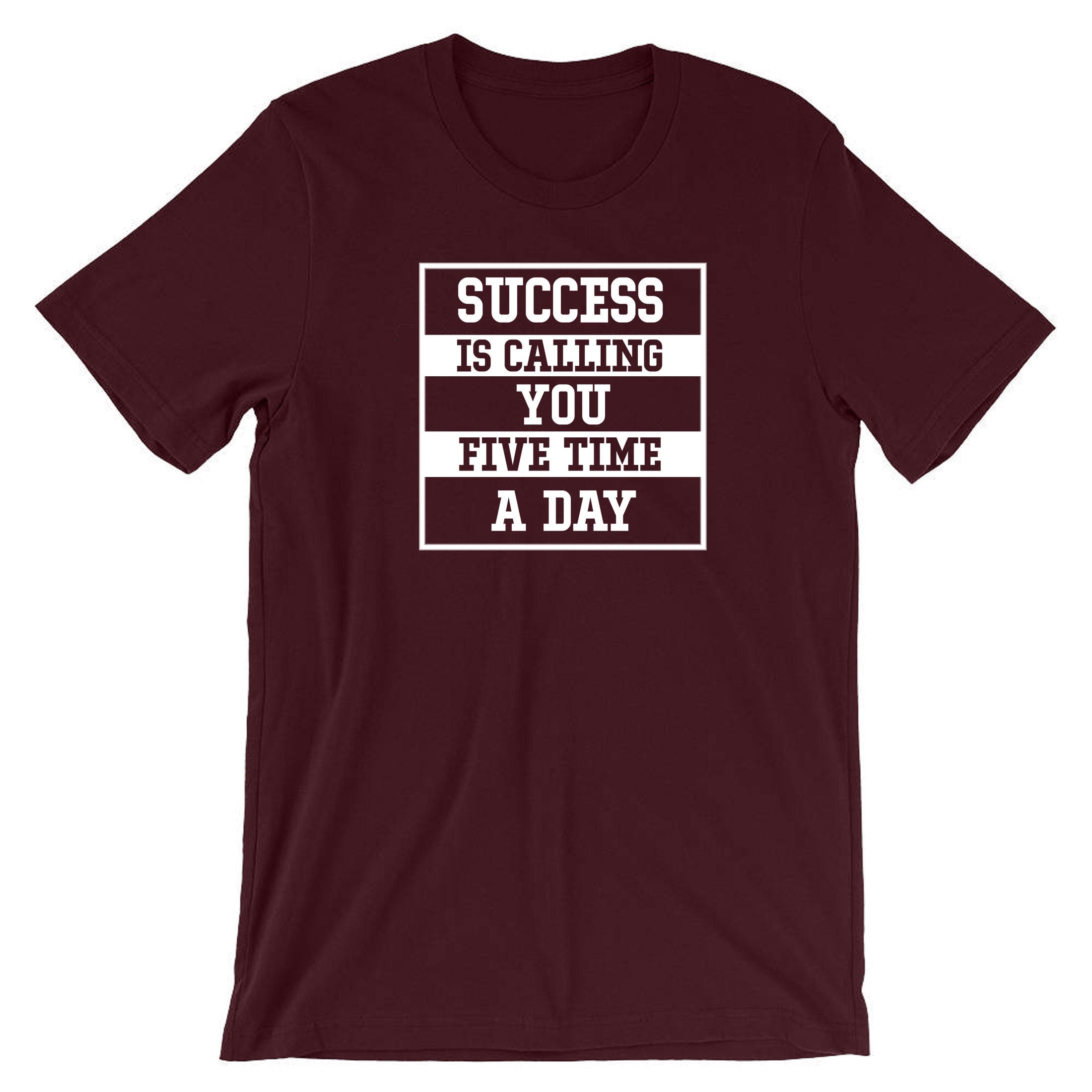 Success is calling you 5 times a Day T-shirt Tshirt T shirt Tee Shirt Muslim Azan Ramadan Namaz Prayer Faith Eid Gift Mens Birthday Gift