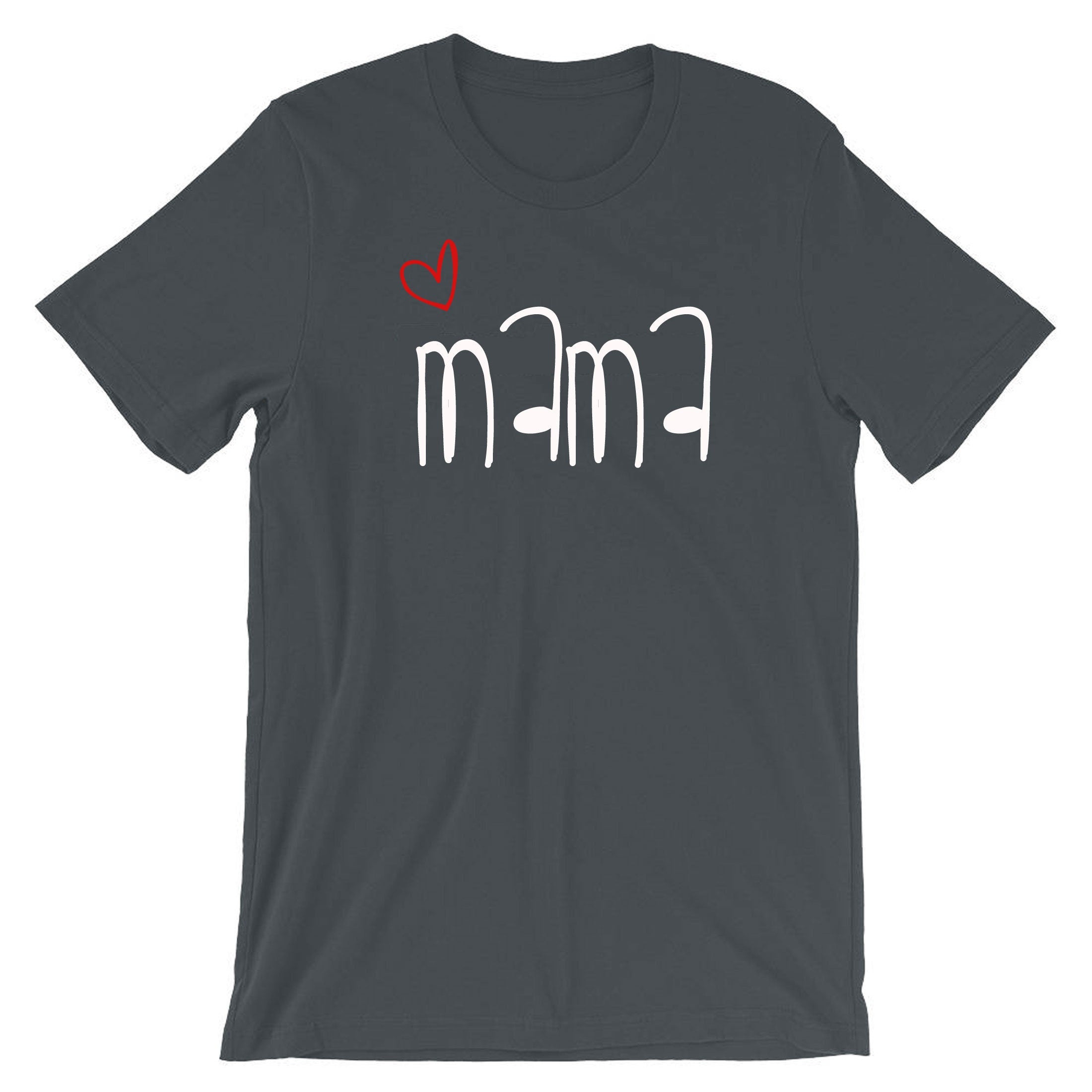 Mama T-shirt T shirt Tshirt Tee Shirt Mother's Day Gift Mom Mommy Mummy Birthday Present Gift Xmas Christmas Best Mom Ever Funny Top