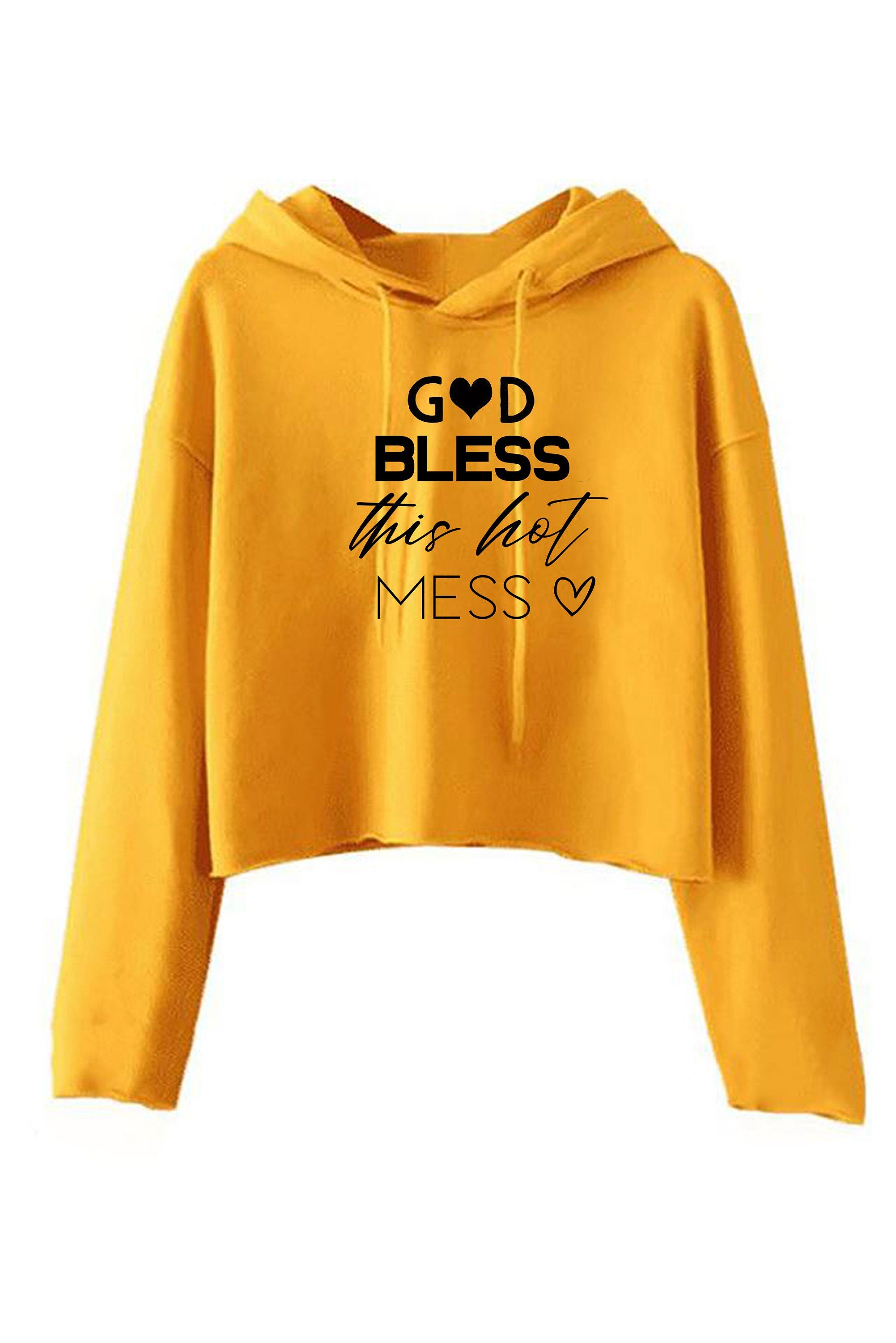 GOD Bless this Hot Mess Funny Mother's Day Crop Tops Croptop Hoodie Hoody Hood Gift Birthday Xmas Best Aunty Ever BAE Mama Mom Ladies Womens