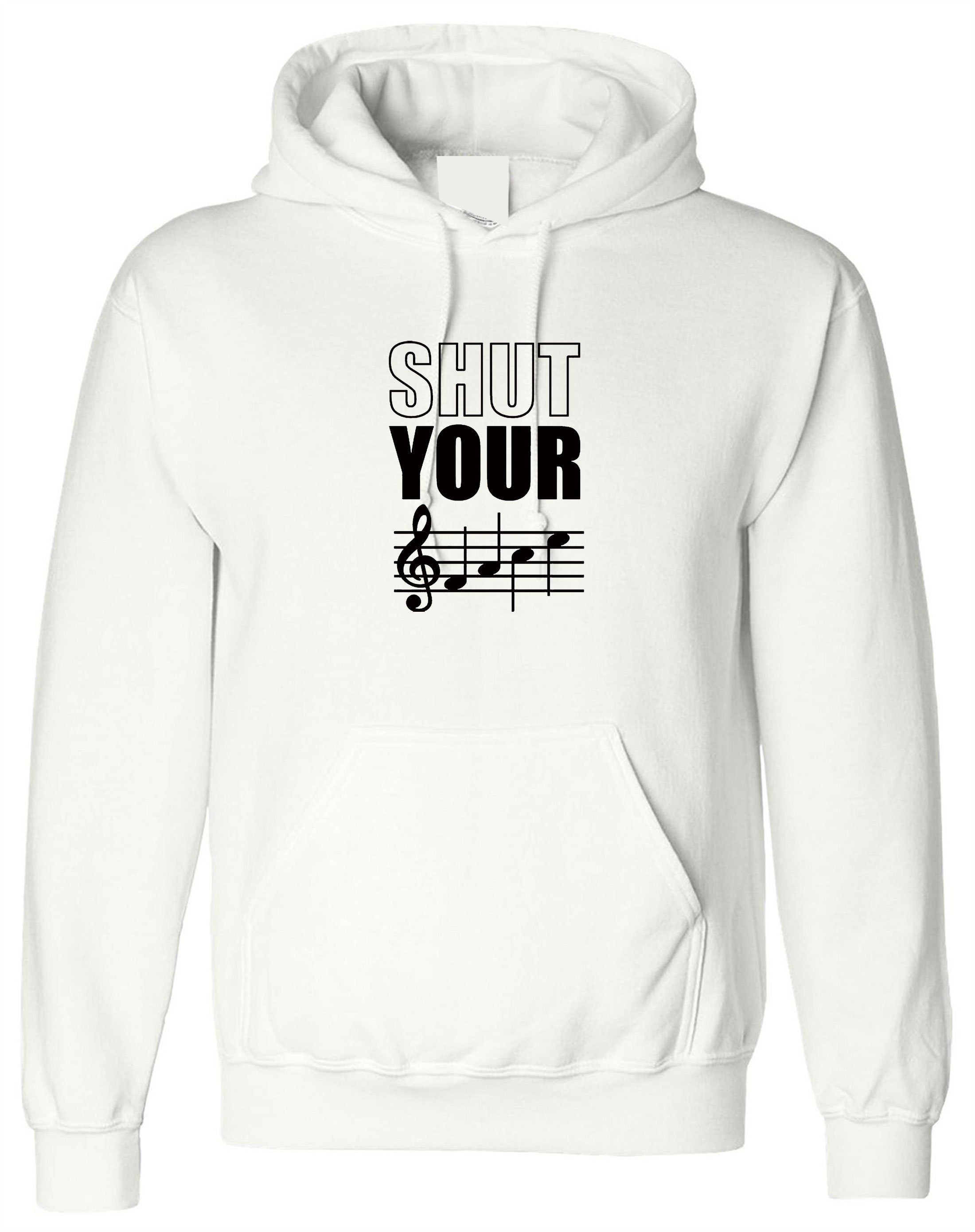 Shut your mouth funny Rude Hoodie Hoody Hood Hooded Music lovers unisex DJ Joke gift Party sarcastic top Musician