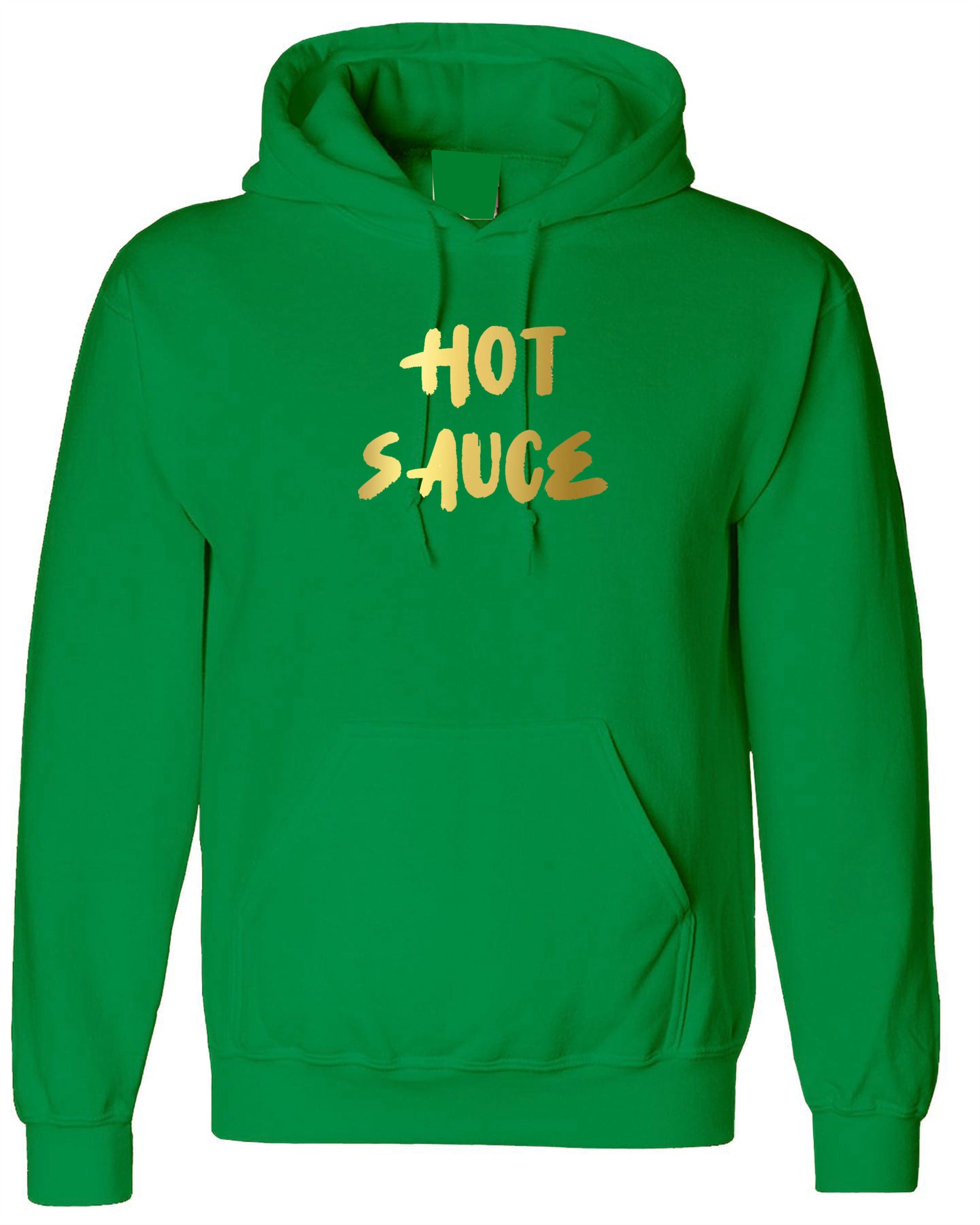 Hot Sauce Funny Ladies Hoodie Hoody Hood Hooded Womens Birthday Gift GF Valentines Top Partywear Pool Golf Font