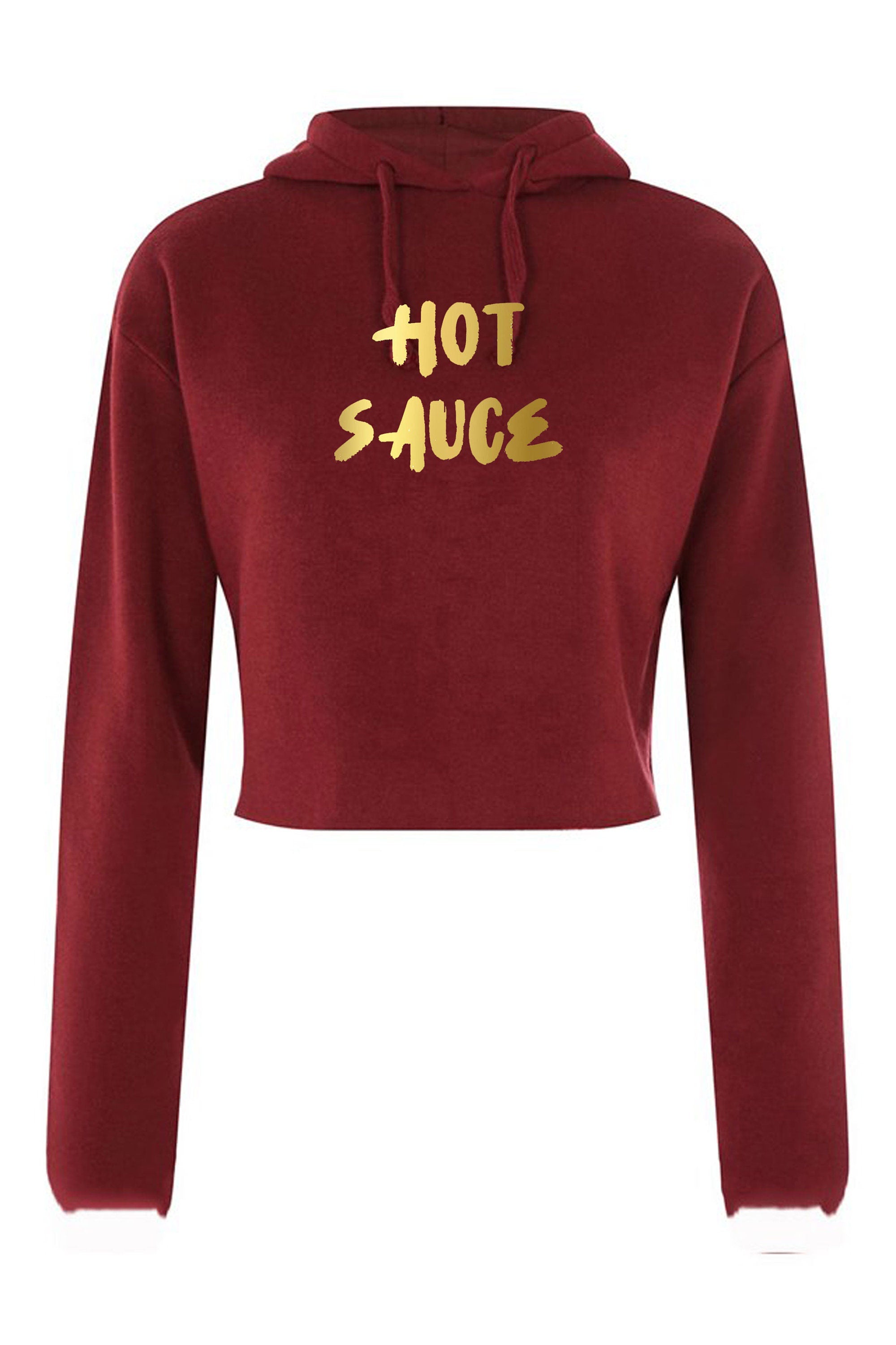 Hot Sauce Funny Ladies Crop Tops Hoodie Hoody Hooded Croptop crop-top Womens Birthday Gift GF Valentines Top Partywear Pool Golf Font