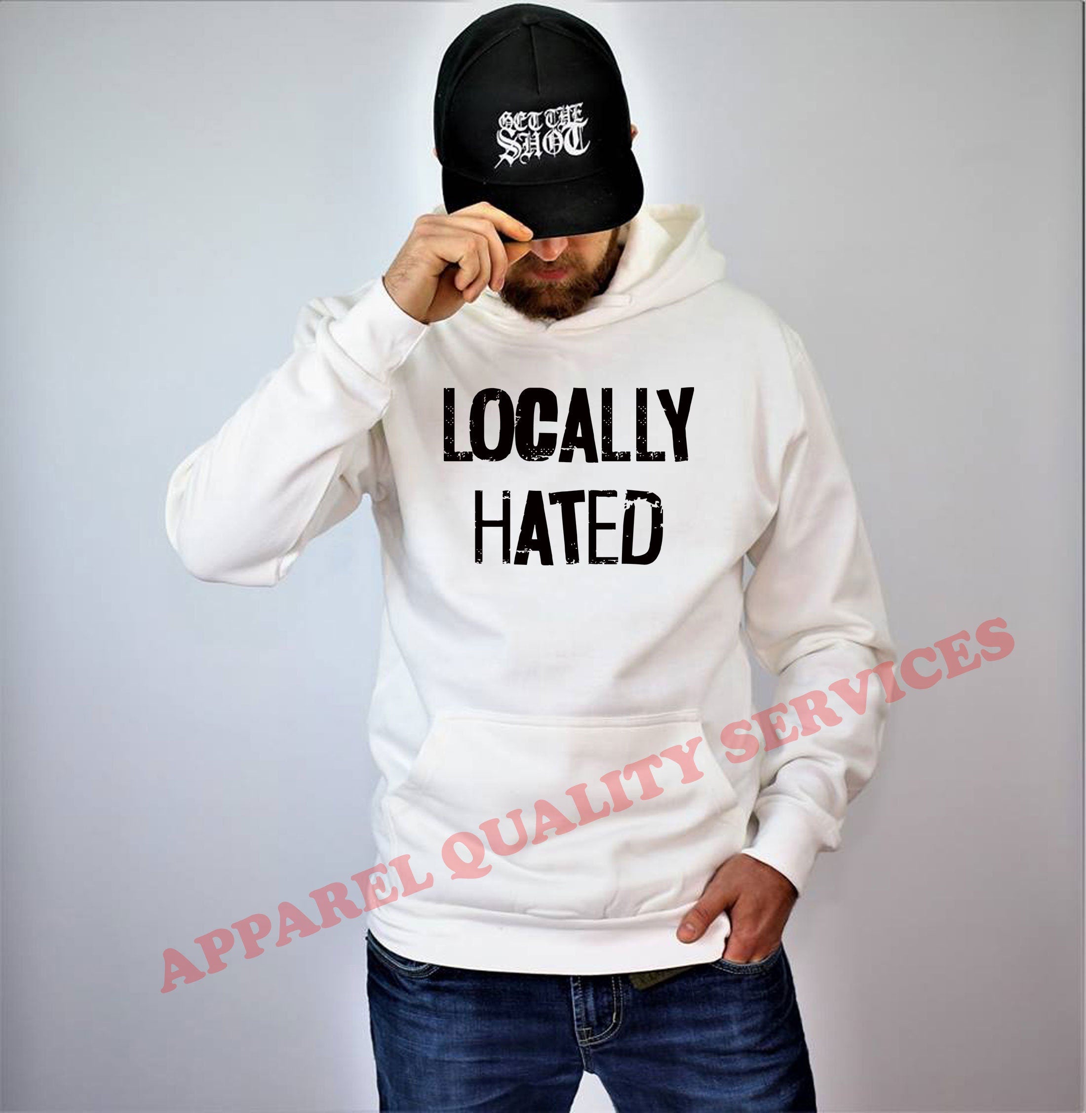 Locally Hated hoodie hoody hood hooded mens ladies top xmas birthday joke unisex slogan rude sarcastic women present