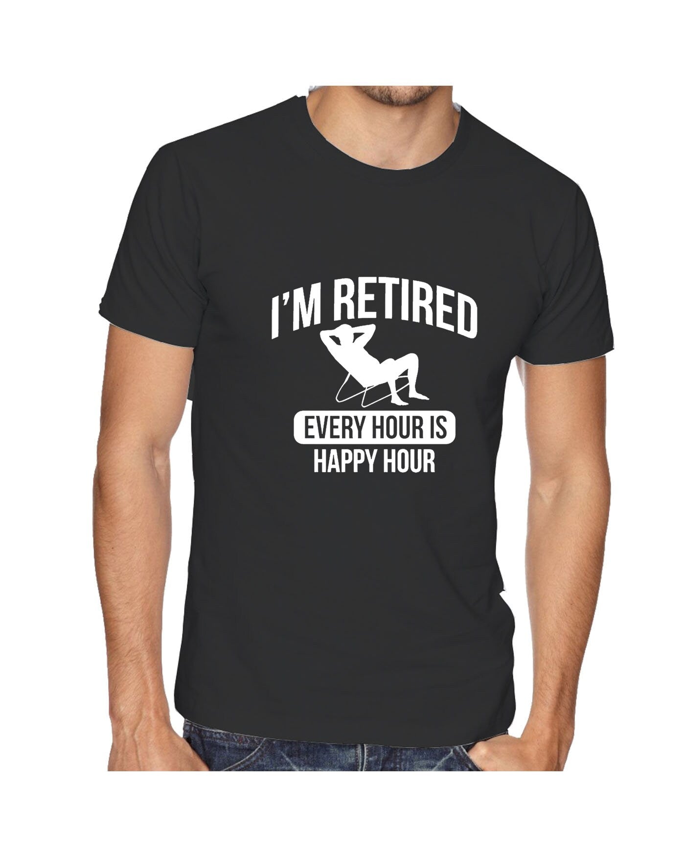 Retired T-shirt Tshirt T shirt Tee Shirt Retirement Every Hour is Happy Hour Funny Mens Gift Present Father grandfather dad retirement gift