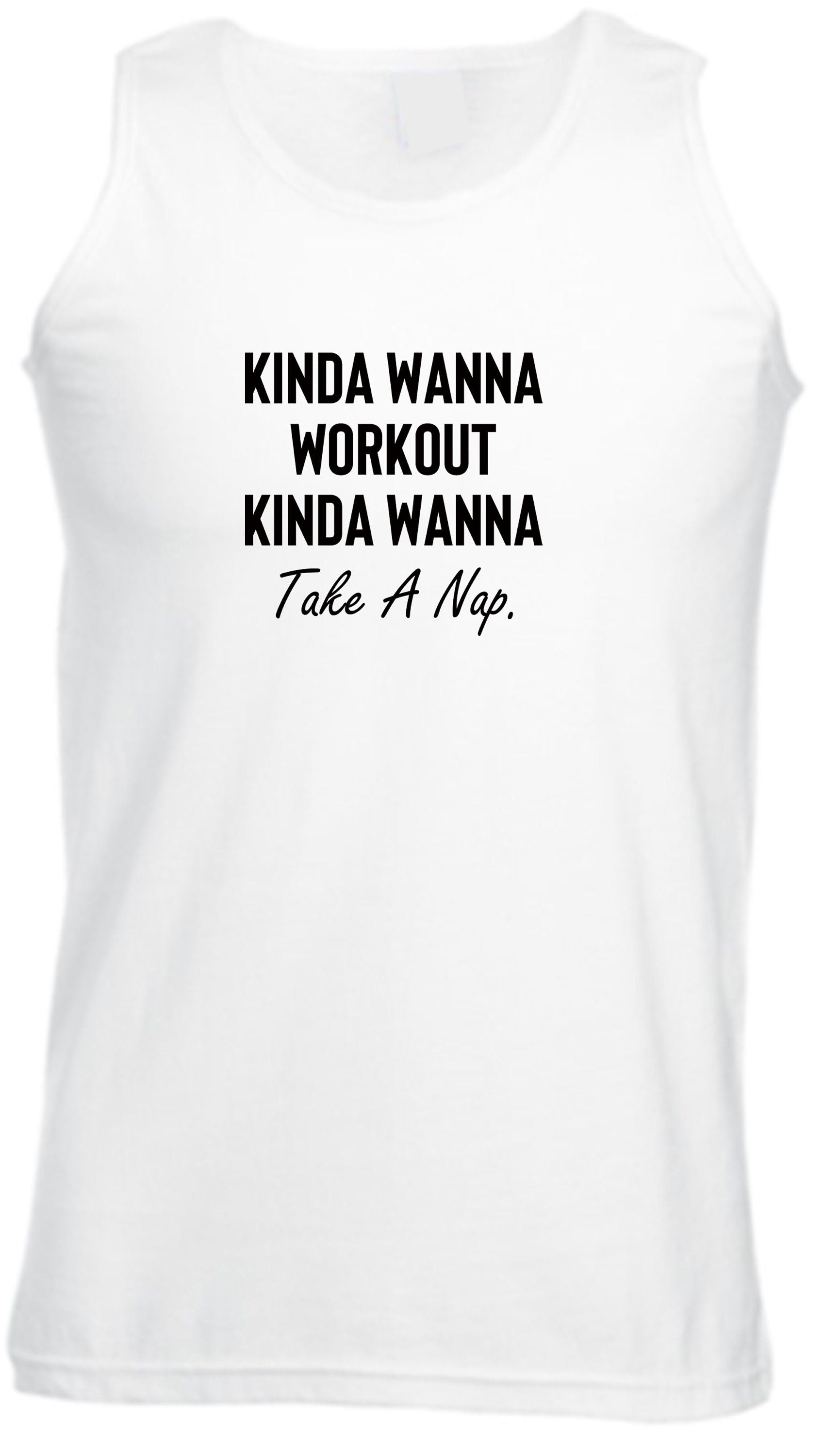 Kinda Workout kinda take a nap Yoga Shirts Ladies Unisex Vest Vests Top Tank Gym Exercise Lazy Workout Jogging Running Funny Humor Joke