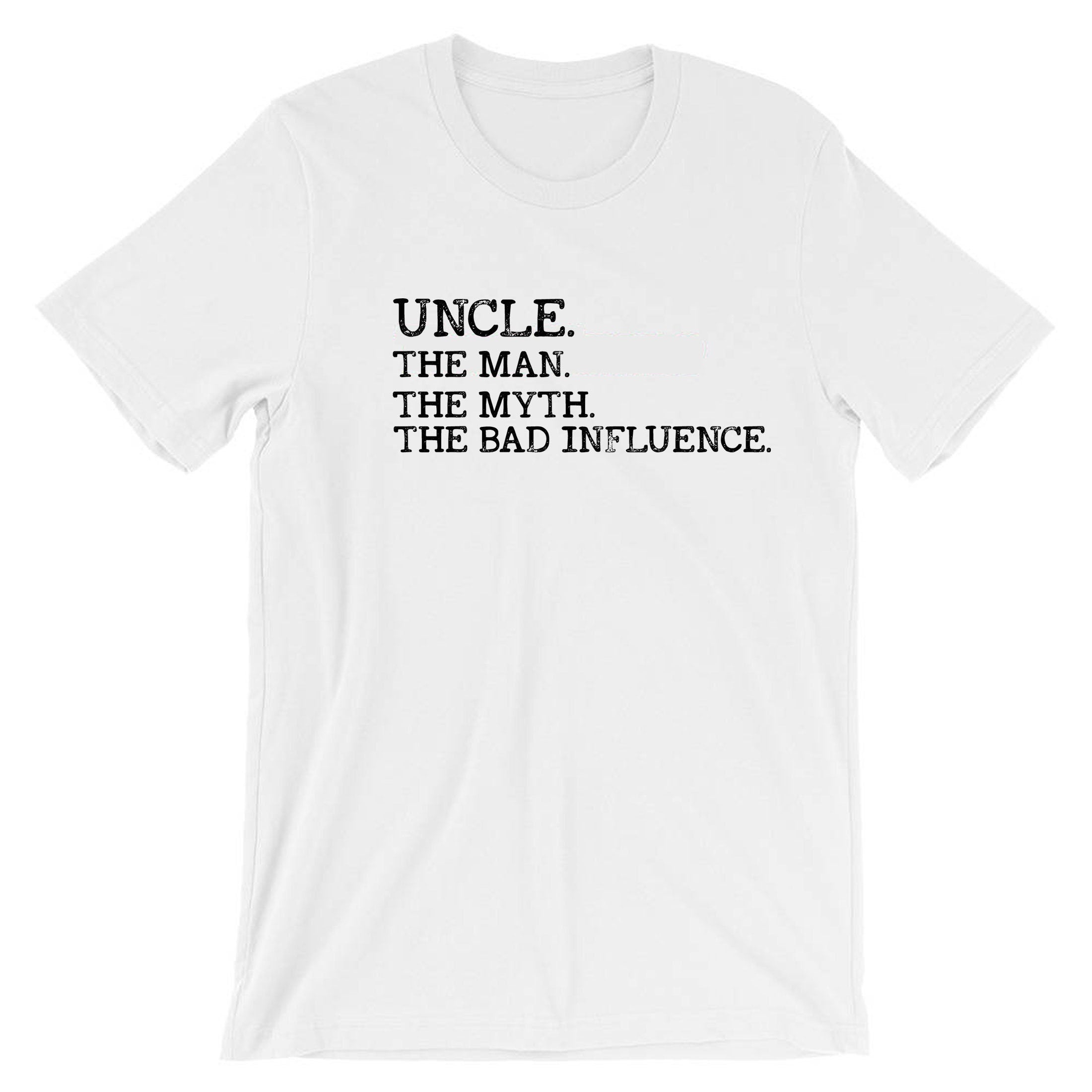 Uncle The Man The Myth The Bad Influence Mens T Shirt Tshirt T-shirt Tee Shirt Vintage Uncle birthday Funny Gift Retro Joke Present Xmas