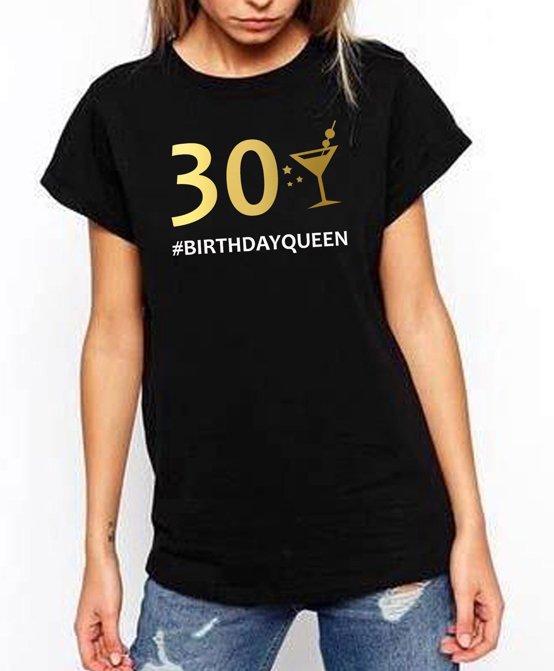 Ladies 30 Birthday Queen T Shirt Tshirt T-shirt Tee Shirt Funny 30th Birthday 1991 Sister Party Gift Top Customised personalized Date