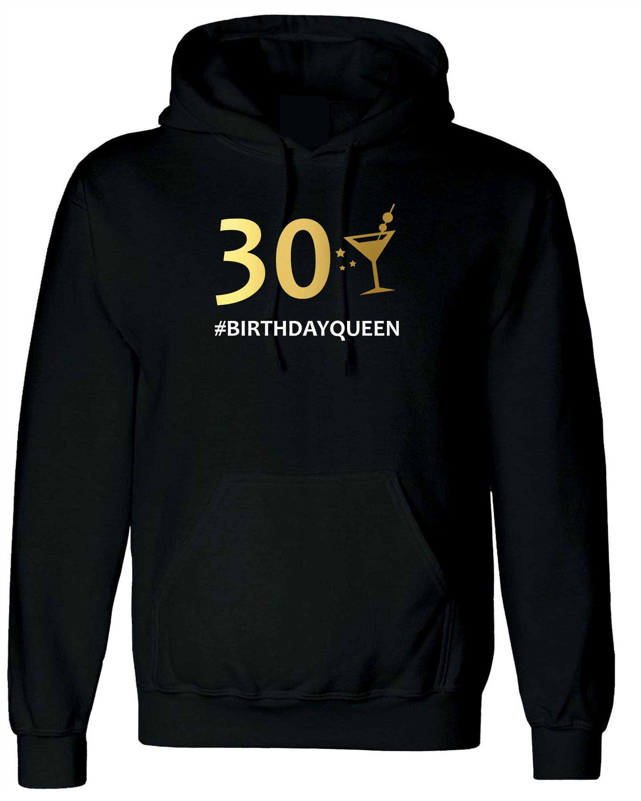 Ladies 30 Birthday Queen Hoodie Hoody Hood Hooded Funny 30th Birthday 1991 Sister Party Gift Top Customised personalized Date